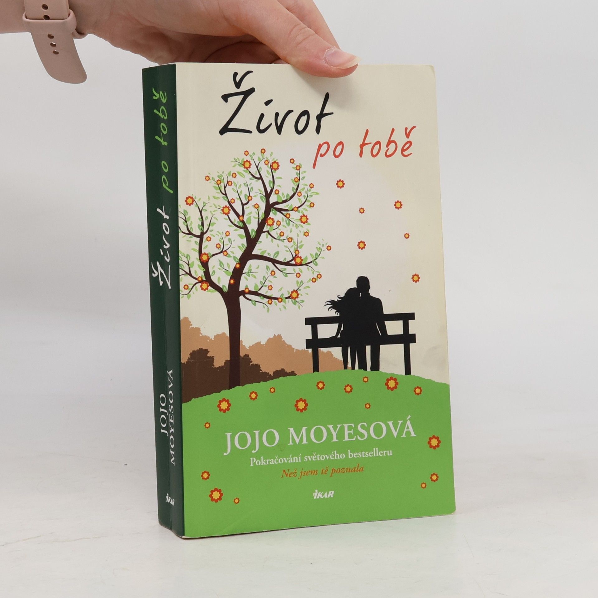 Jojo Moyes Život po tobě