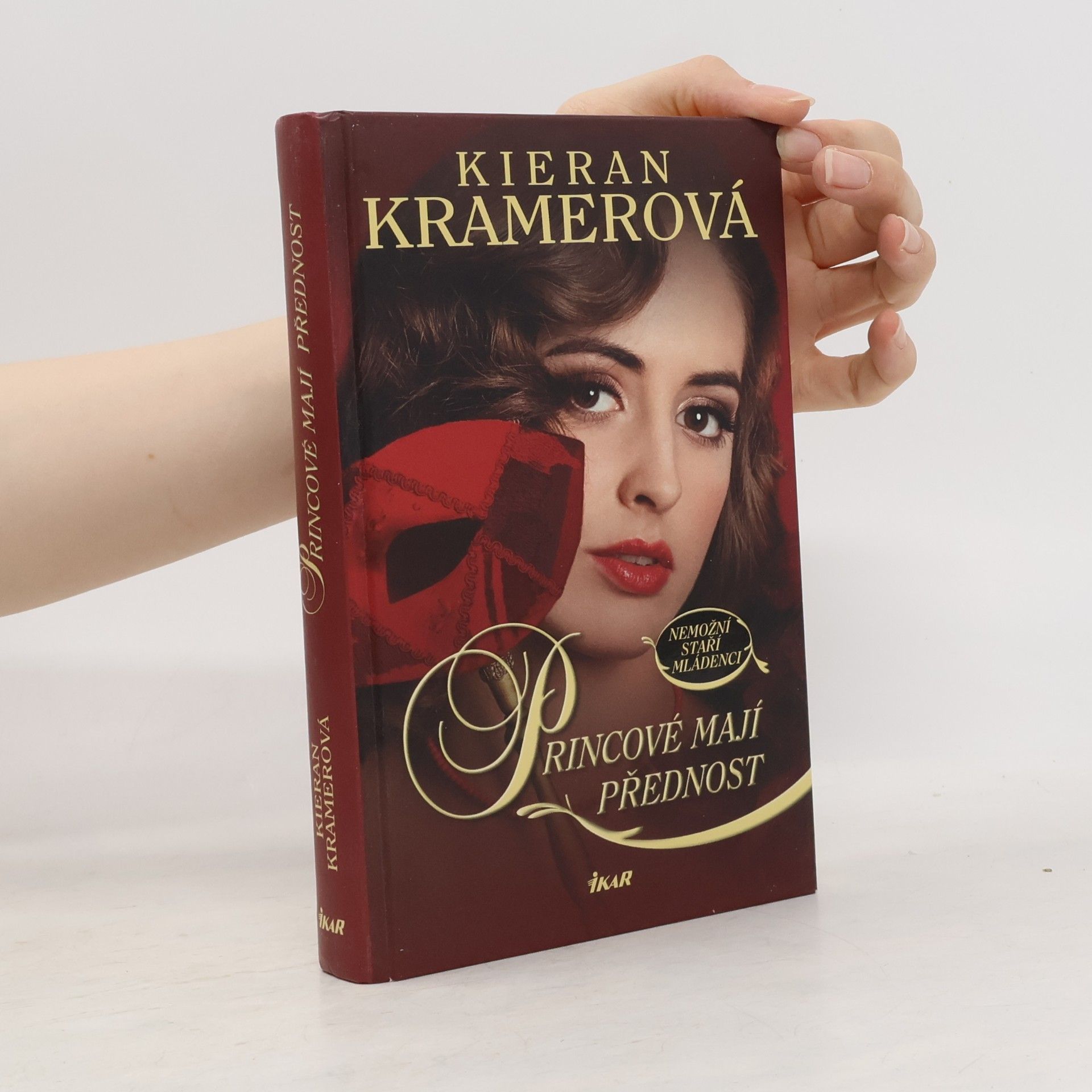 Kieran Kramer Princové mají přednost. Nemožní staří mládenci