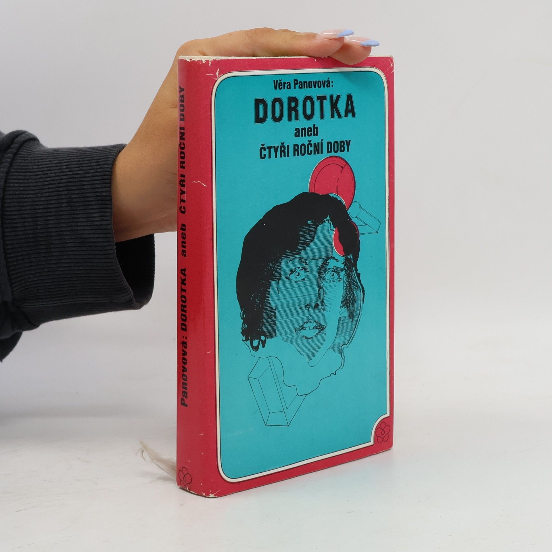 Vera Fedorovna Panovová Dorotka, aneb, Čtyři roční doby