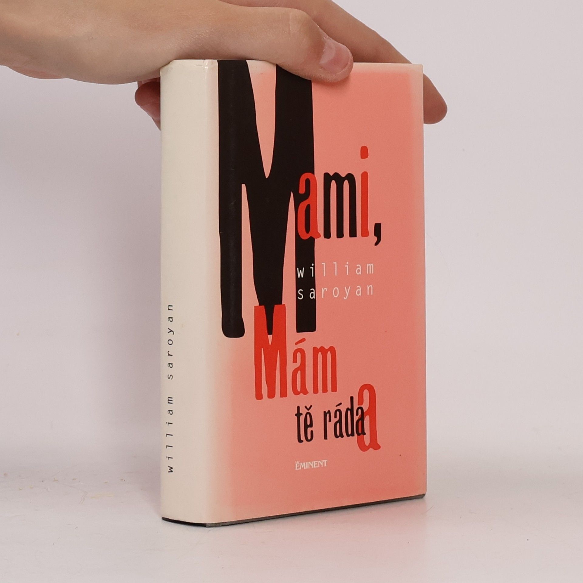 William peneyan Mami, mám tě ráda