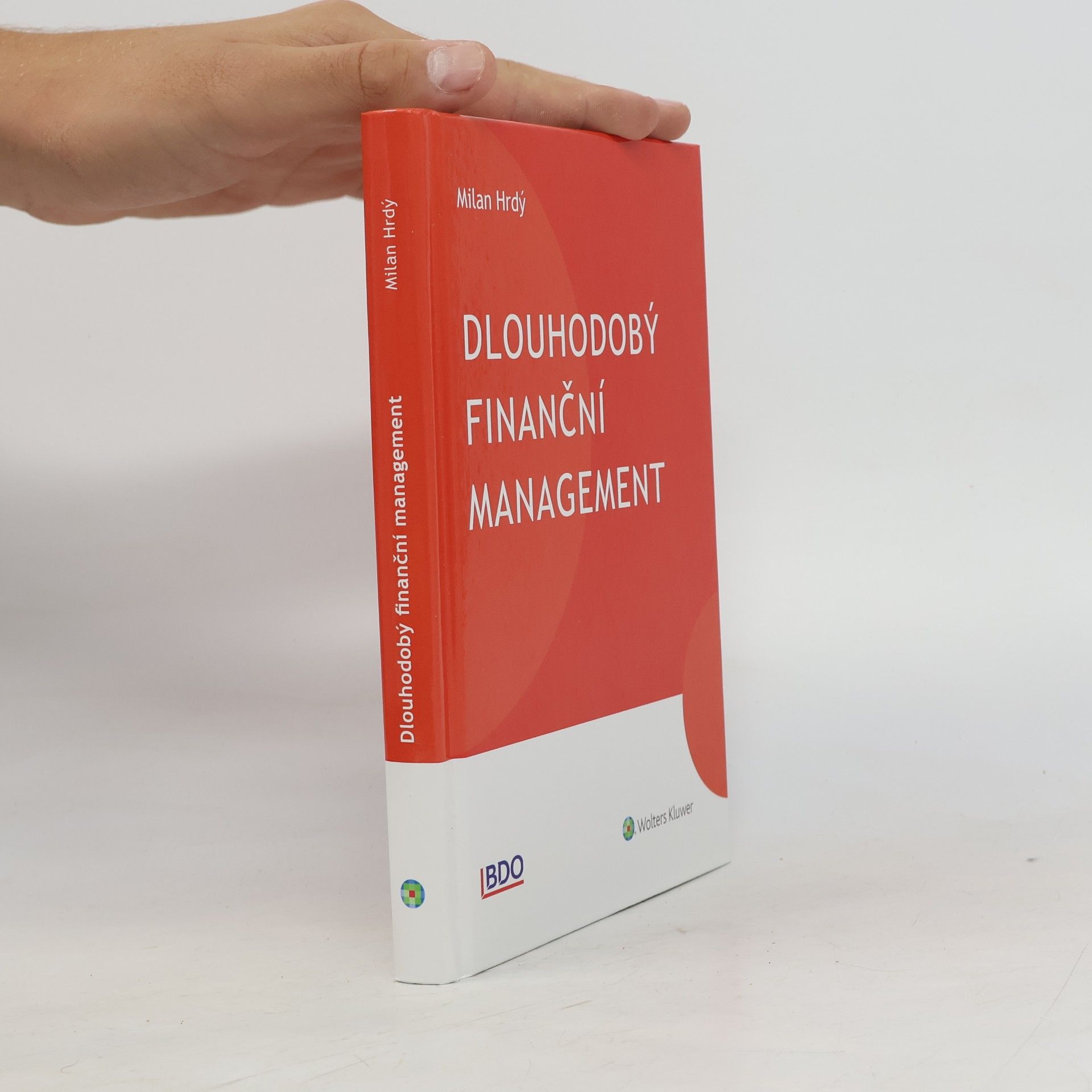 Milan Hrdý Dlouhodobý finanční management