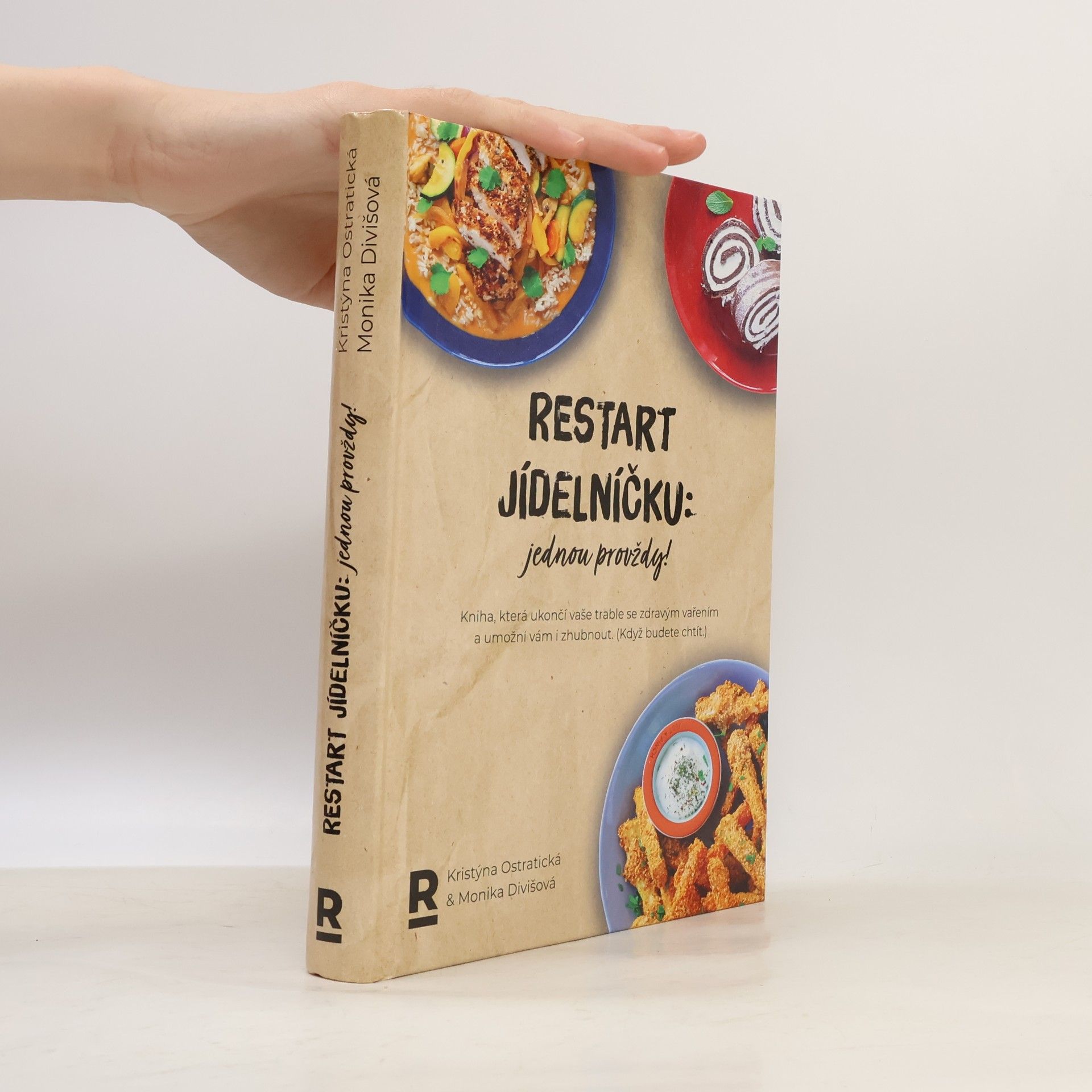 Monika Divišová Restart jídelníčku: Jednou provždy!