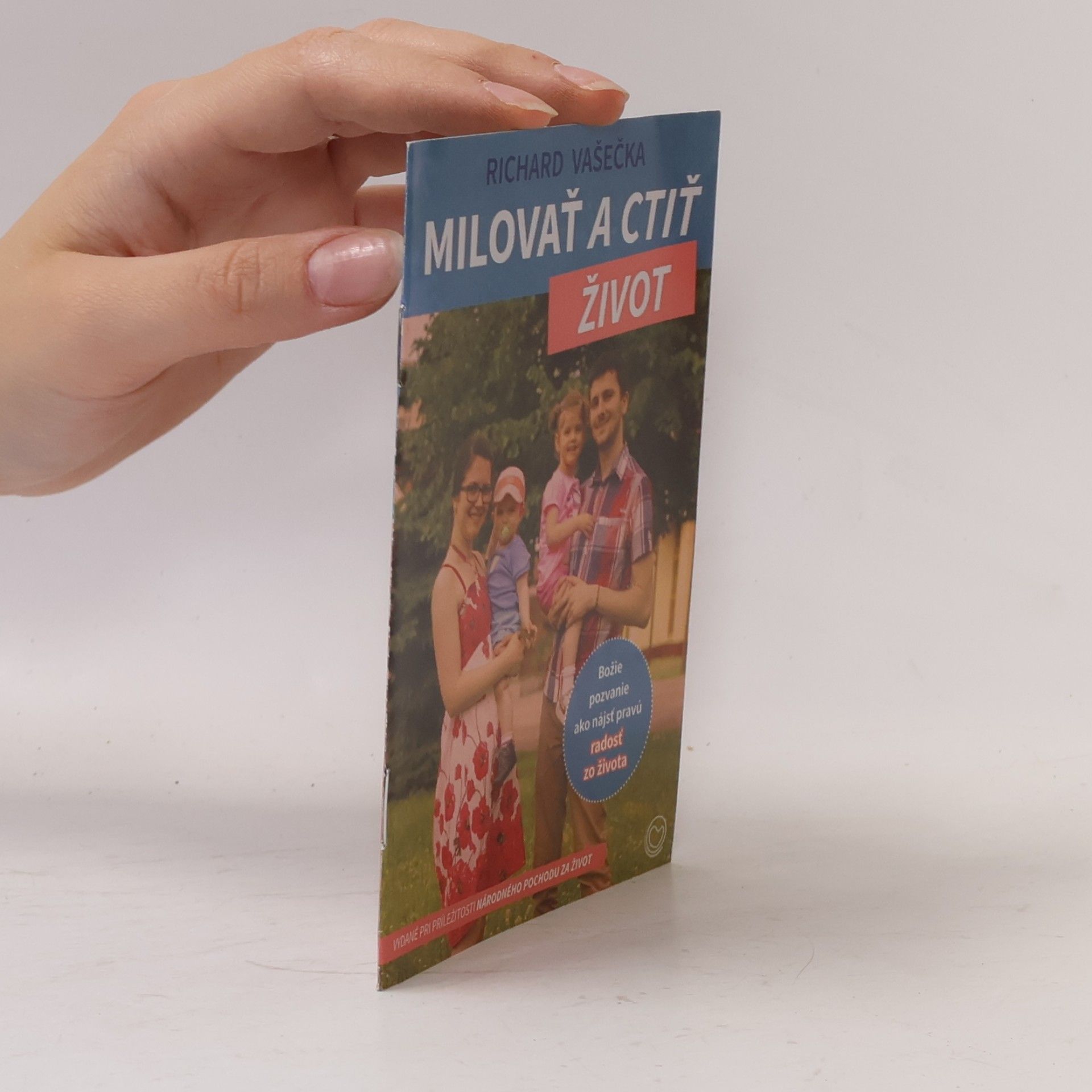 Milovať a ctiť. Život