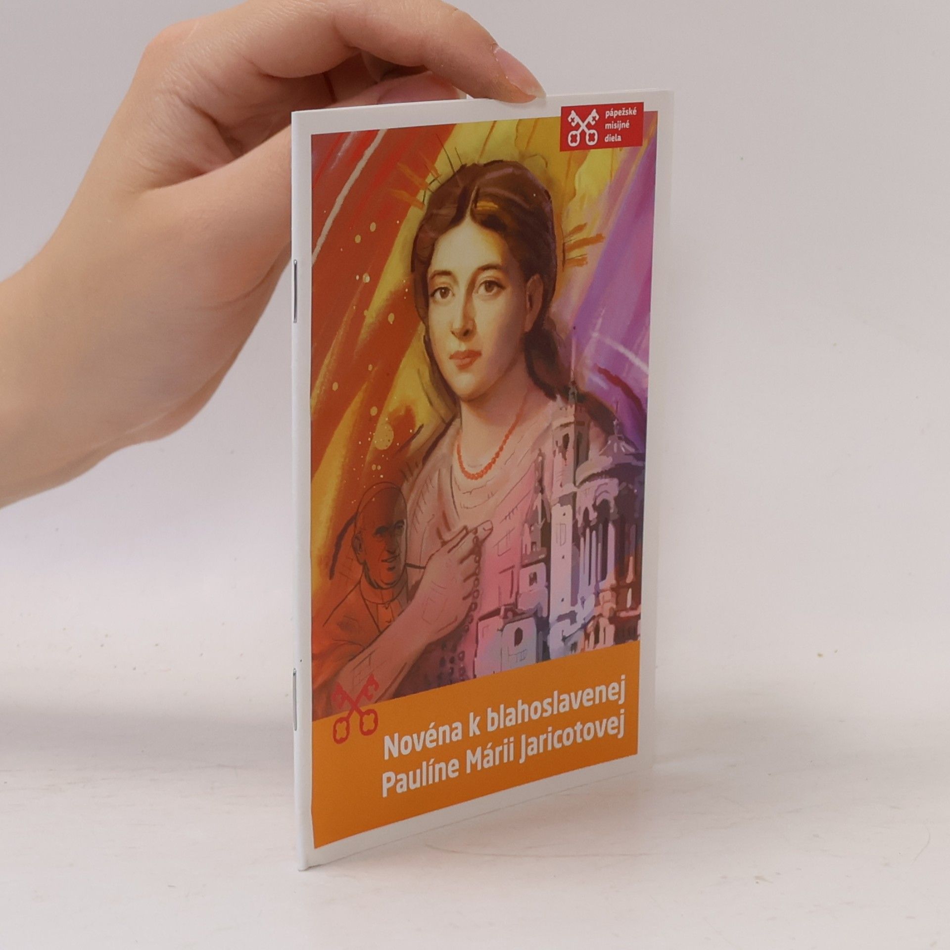 Autorenkollektiv Novéna k blahoslavenej Paulíne Márii Jaricotovej