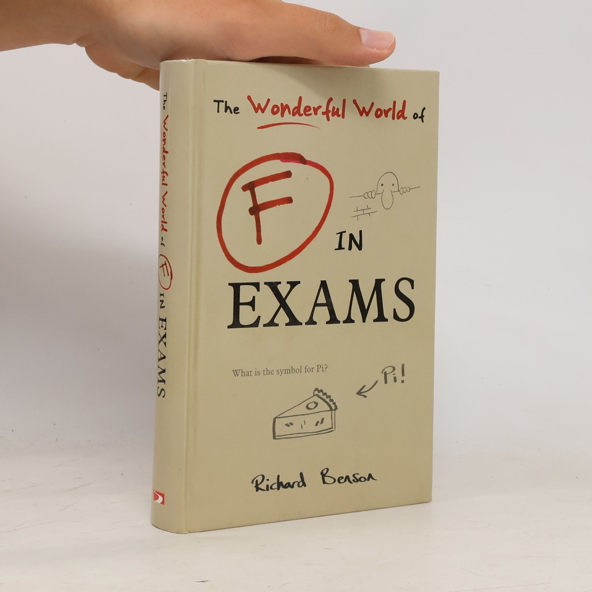 Richard Benson The Wonderful World of F in Exams