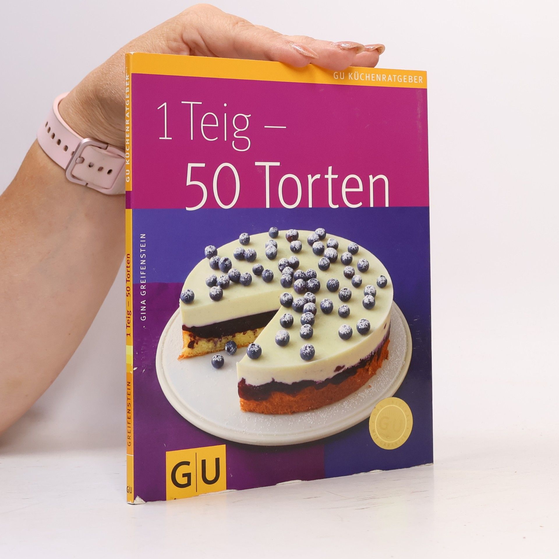 Gina Greifenstein 1 Teig - 50 Torten