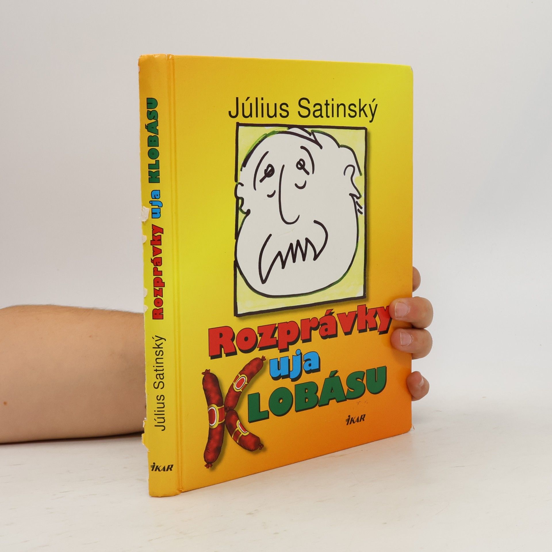 Július Satinský Rozprávky uja Klobásu