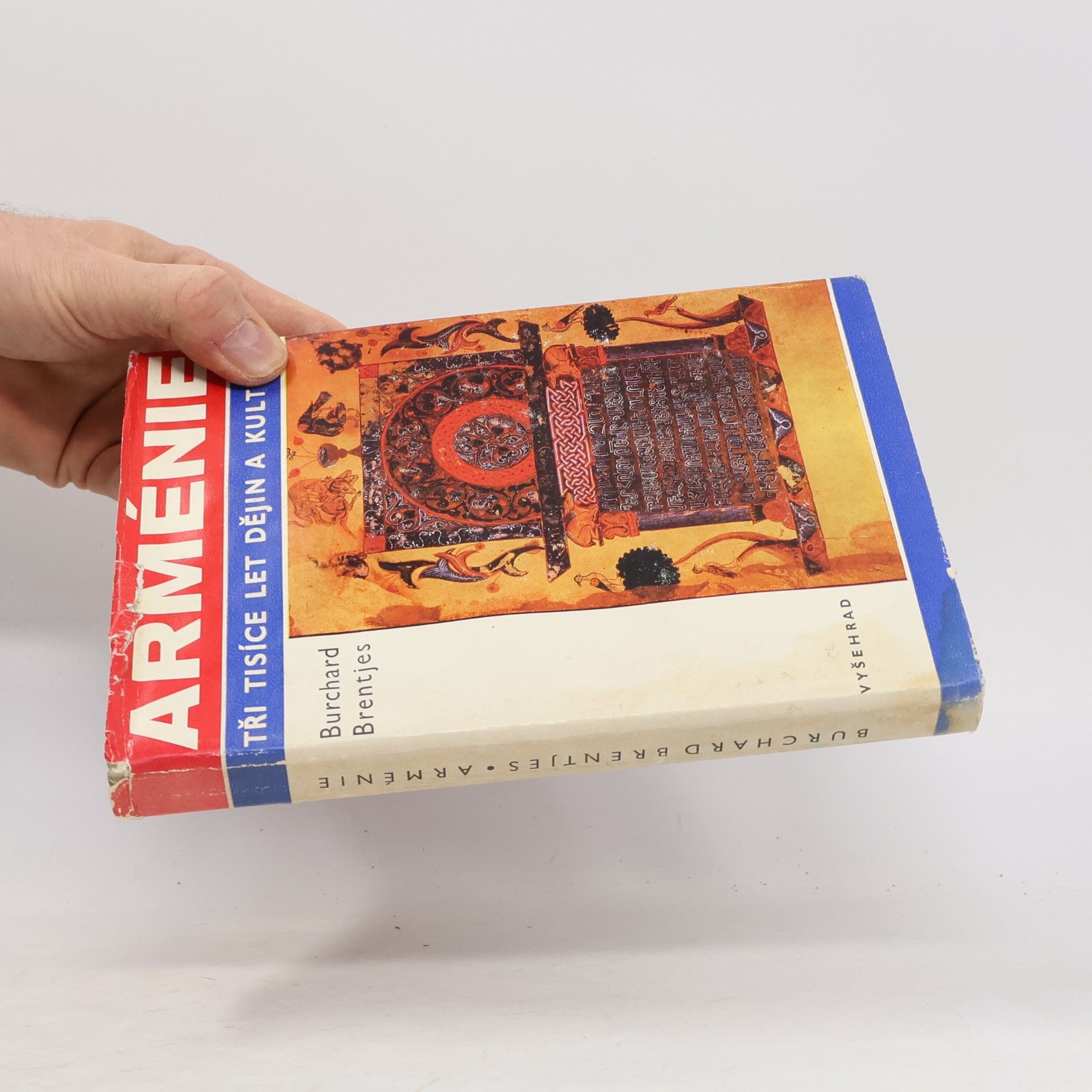 Burchard Brentjes Arménie. Tři tisíce let dějin a kultury