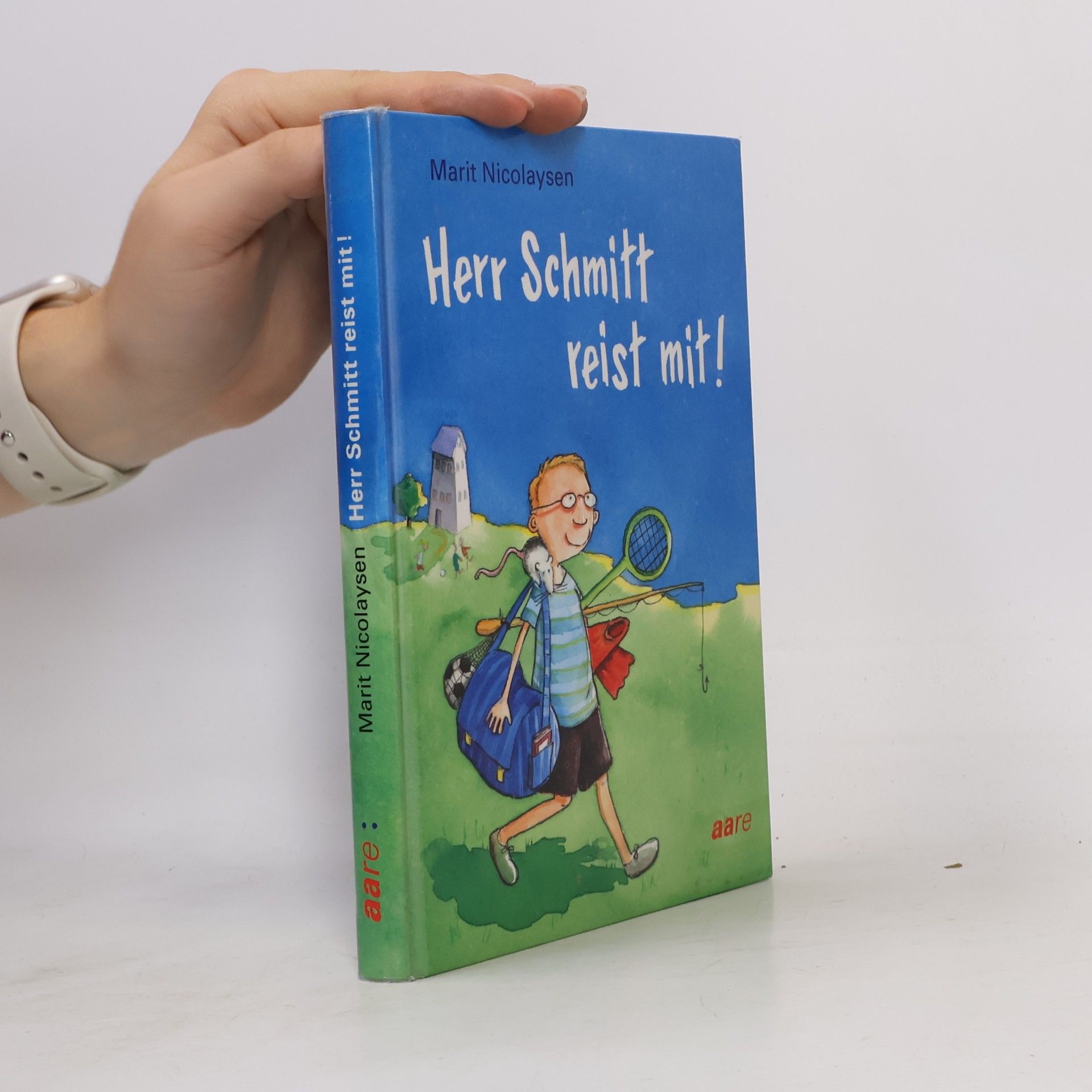 Herr Schmitt reist mit!