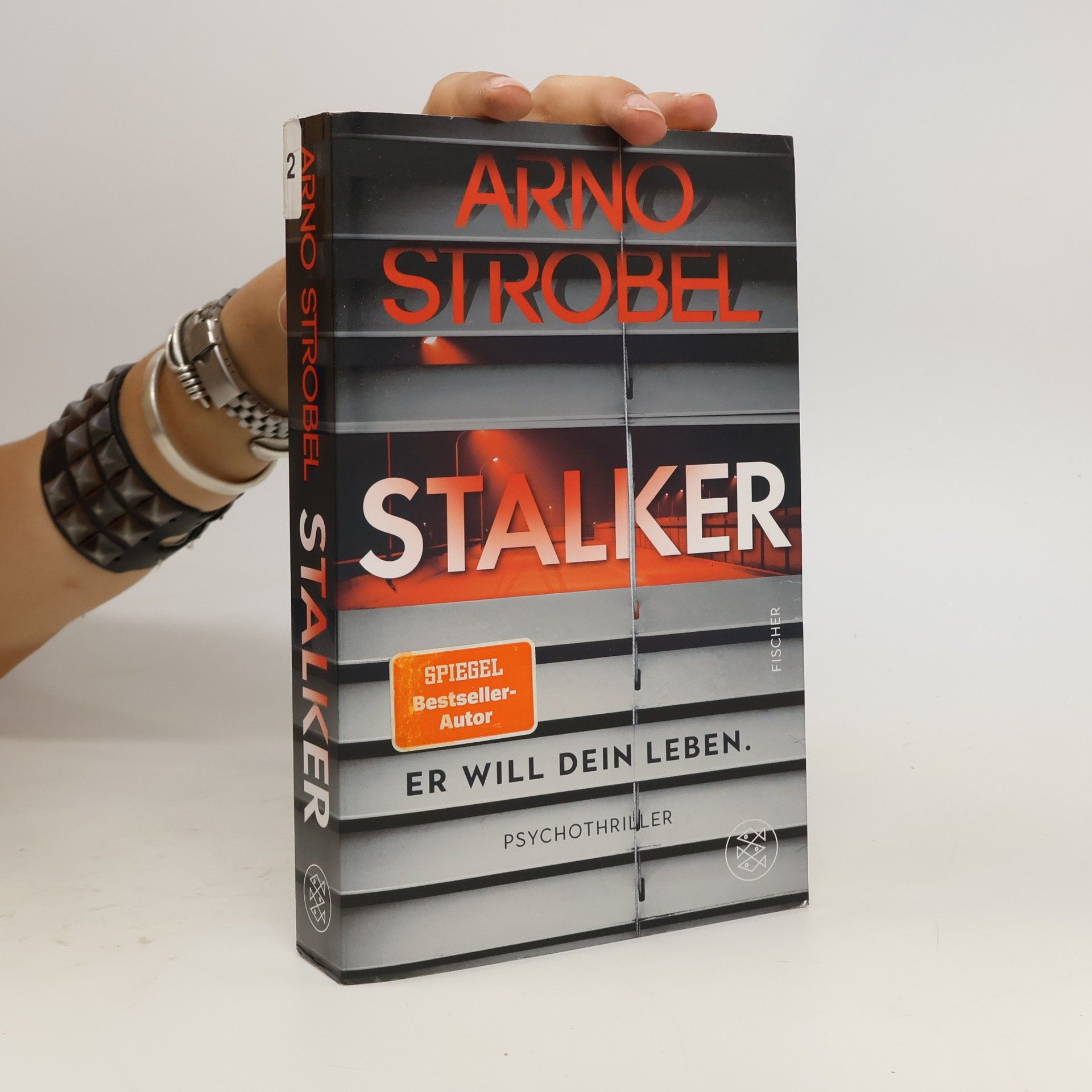 Arno Strobel Stalker - Er will dein Leben.