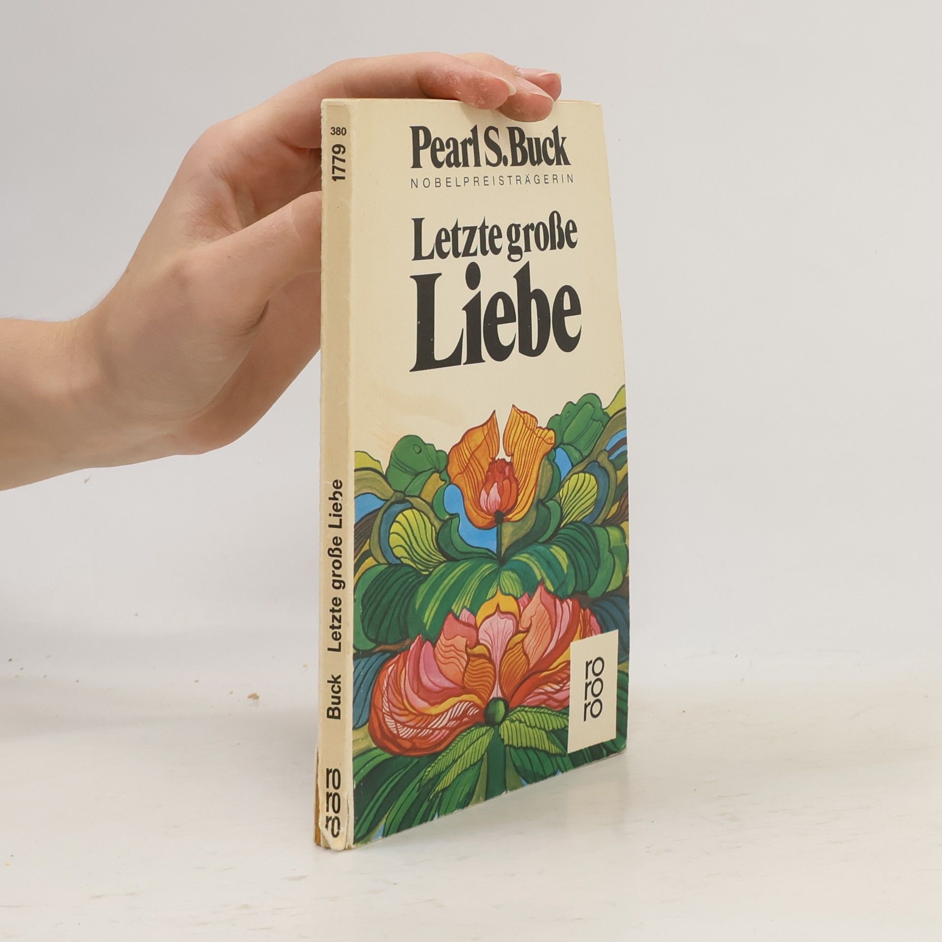 Pearl S. Buck Letzte große Liebe