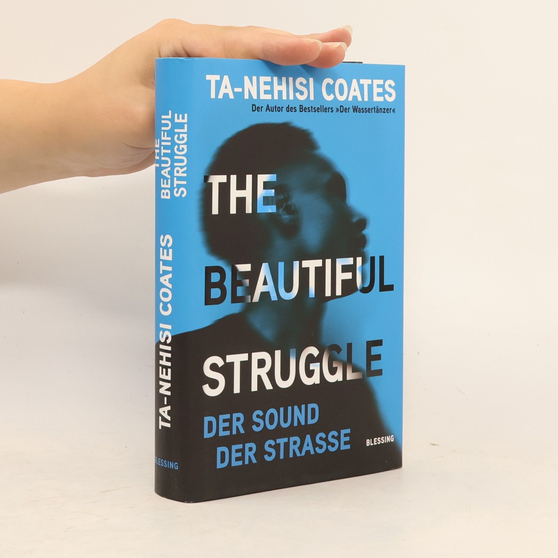Ta-Nehisi Coates The Beautiful Struggle