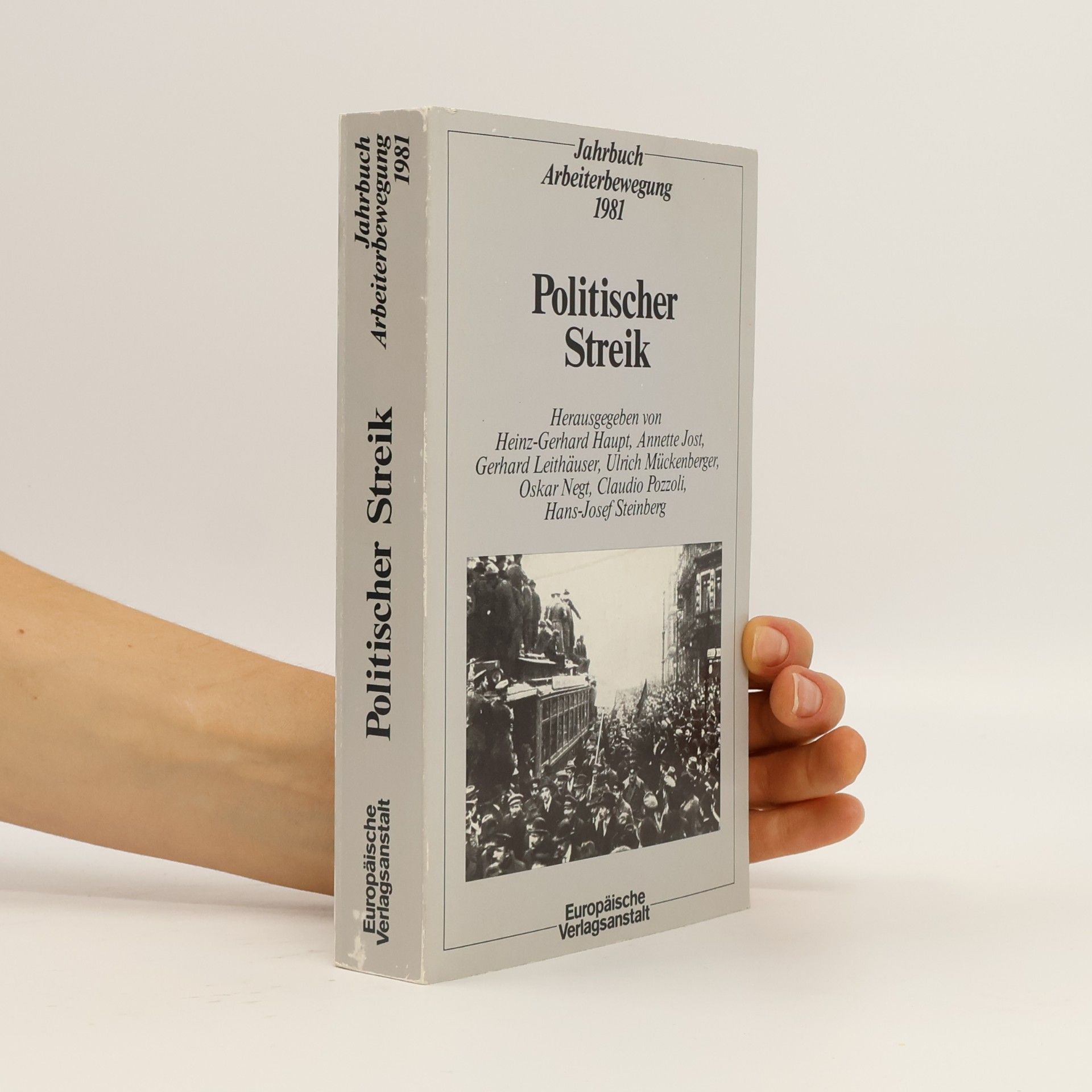 Gerhard Leithäuser Jahrbuch Arbeiterbewegung - 1981: Politischer Streik