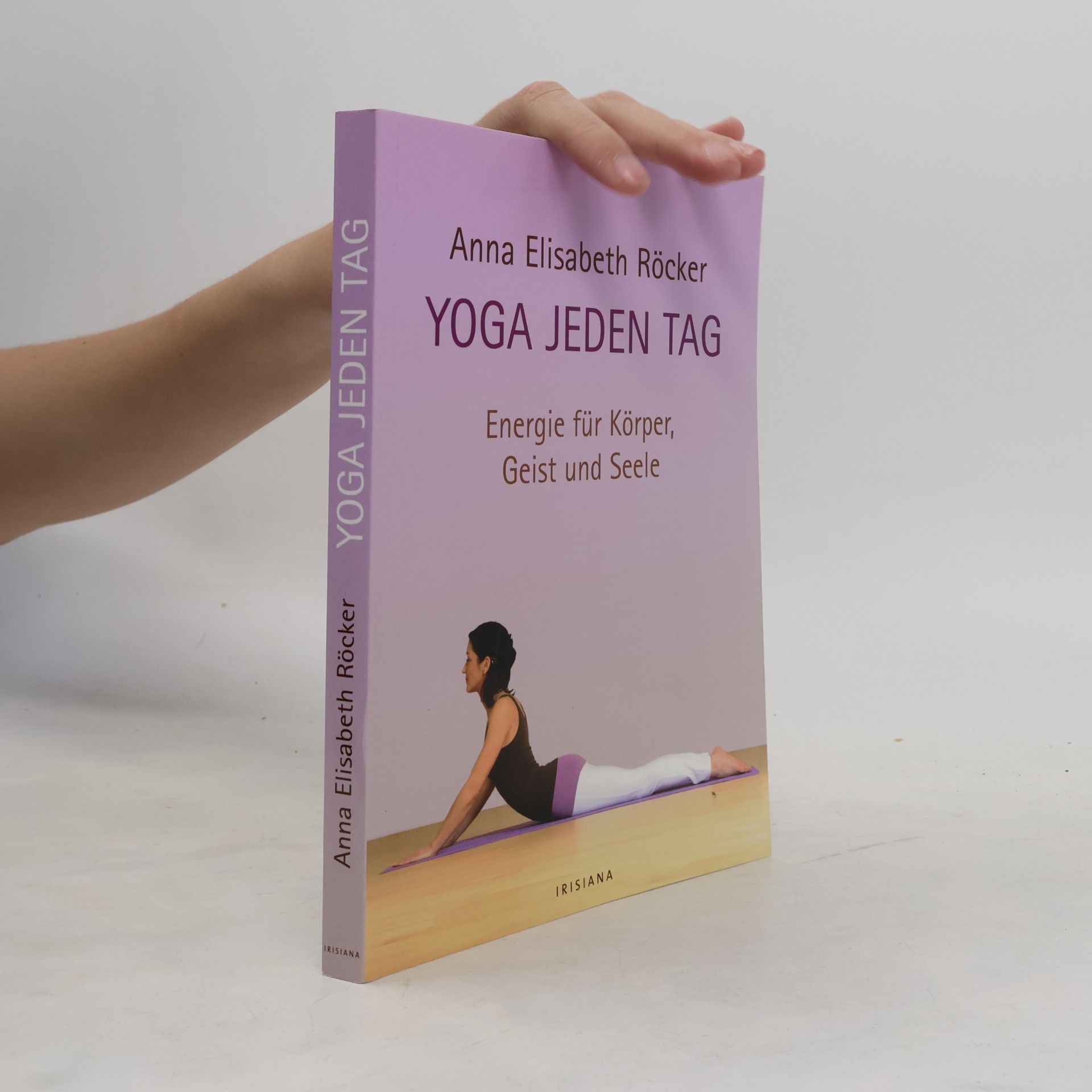 Anna Elisabeth Röcker Yoga jeden Tag