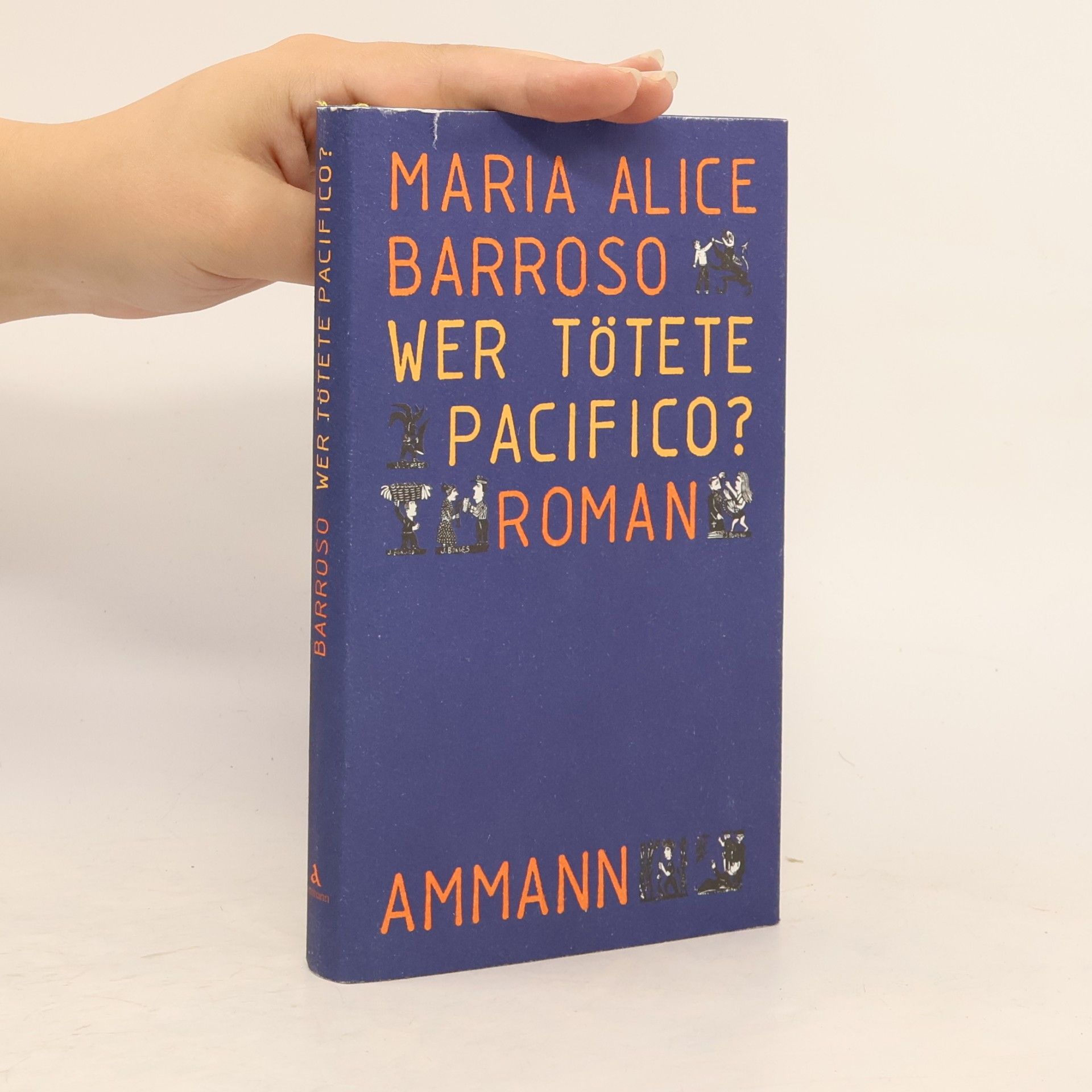 Maria Alice Barroso Wer tötete Pacifico?. Roman