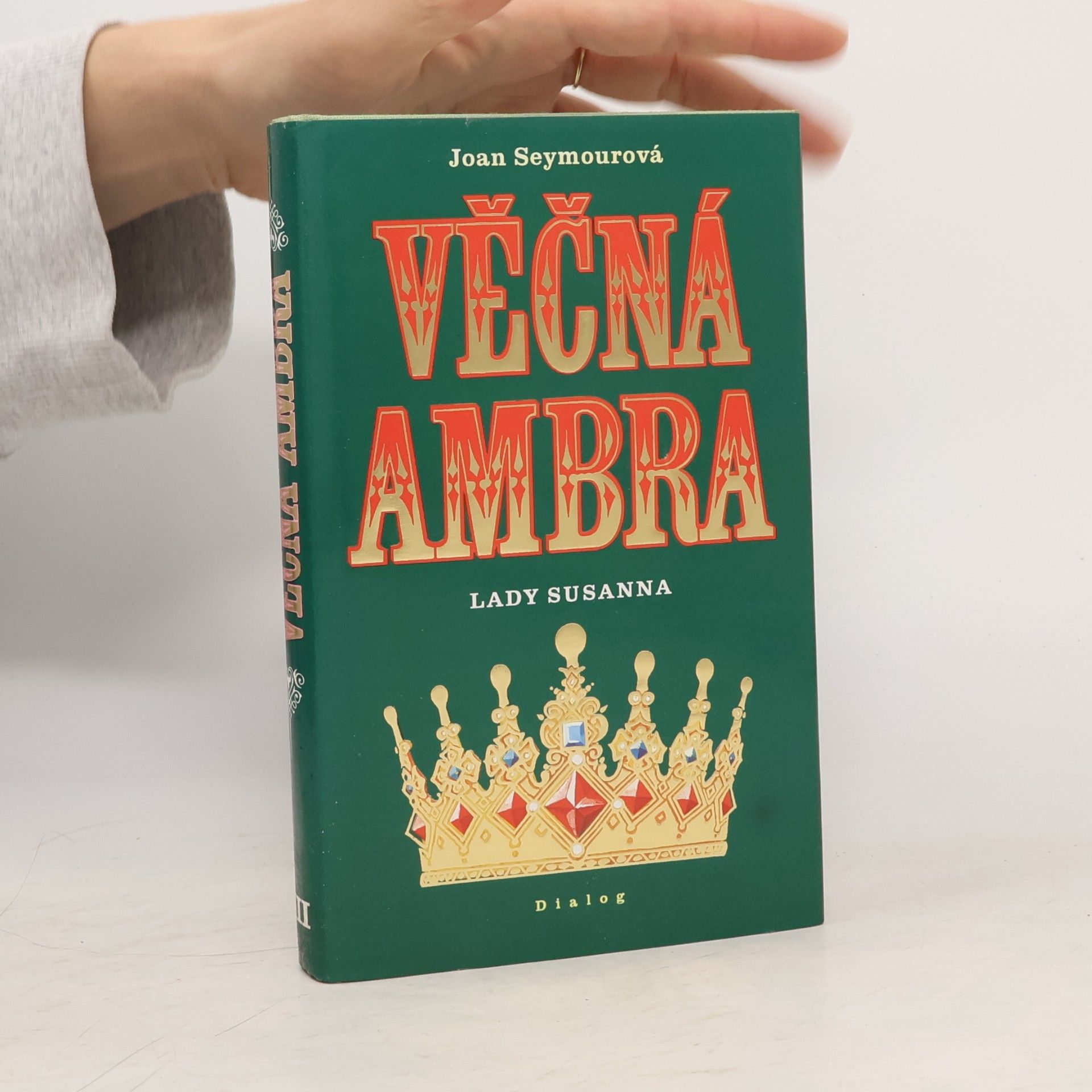 Joan Seymour Věčná Ambra III. Lady Susanna