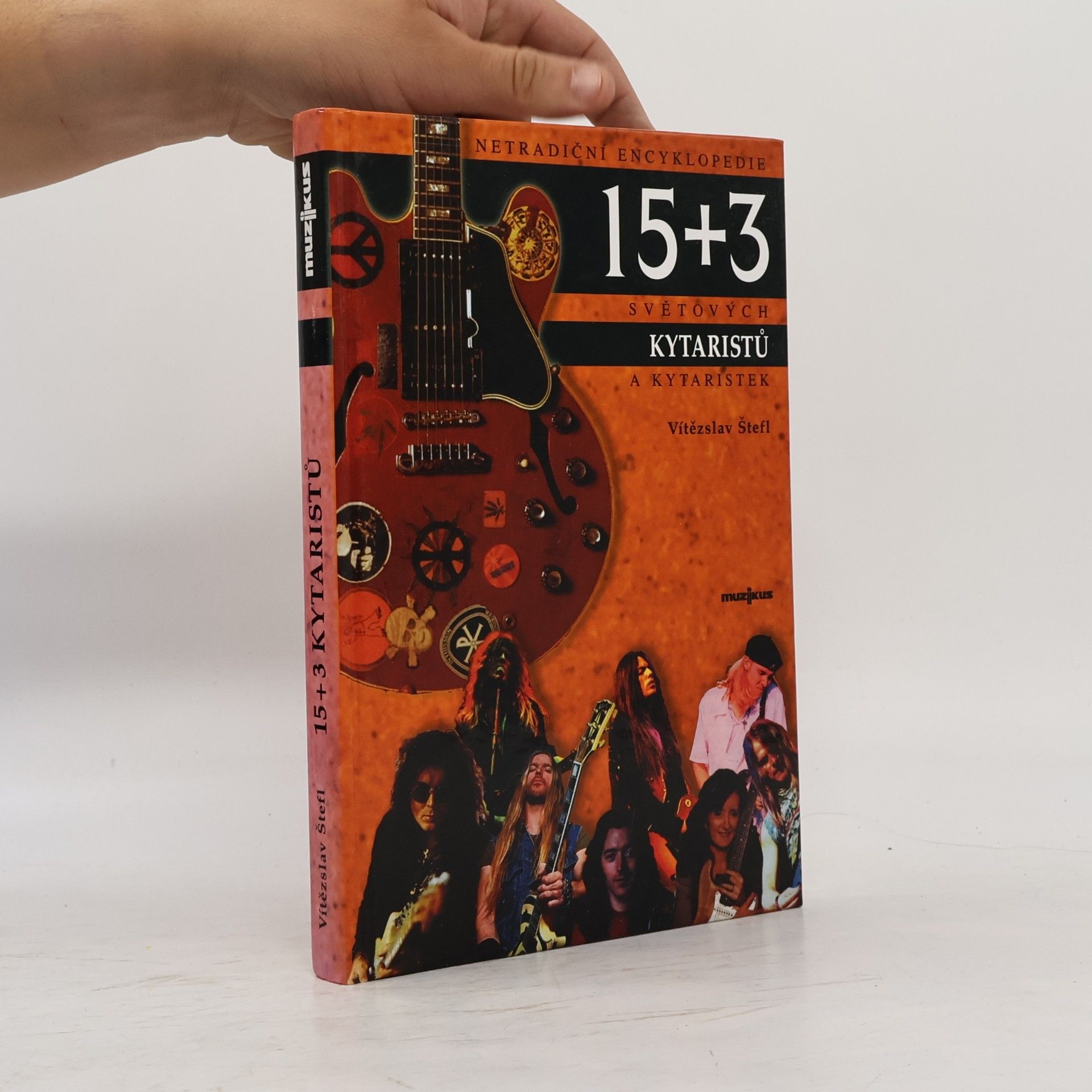 Vítězslav Štefl 15 + 3 kytaristů