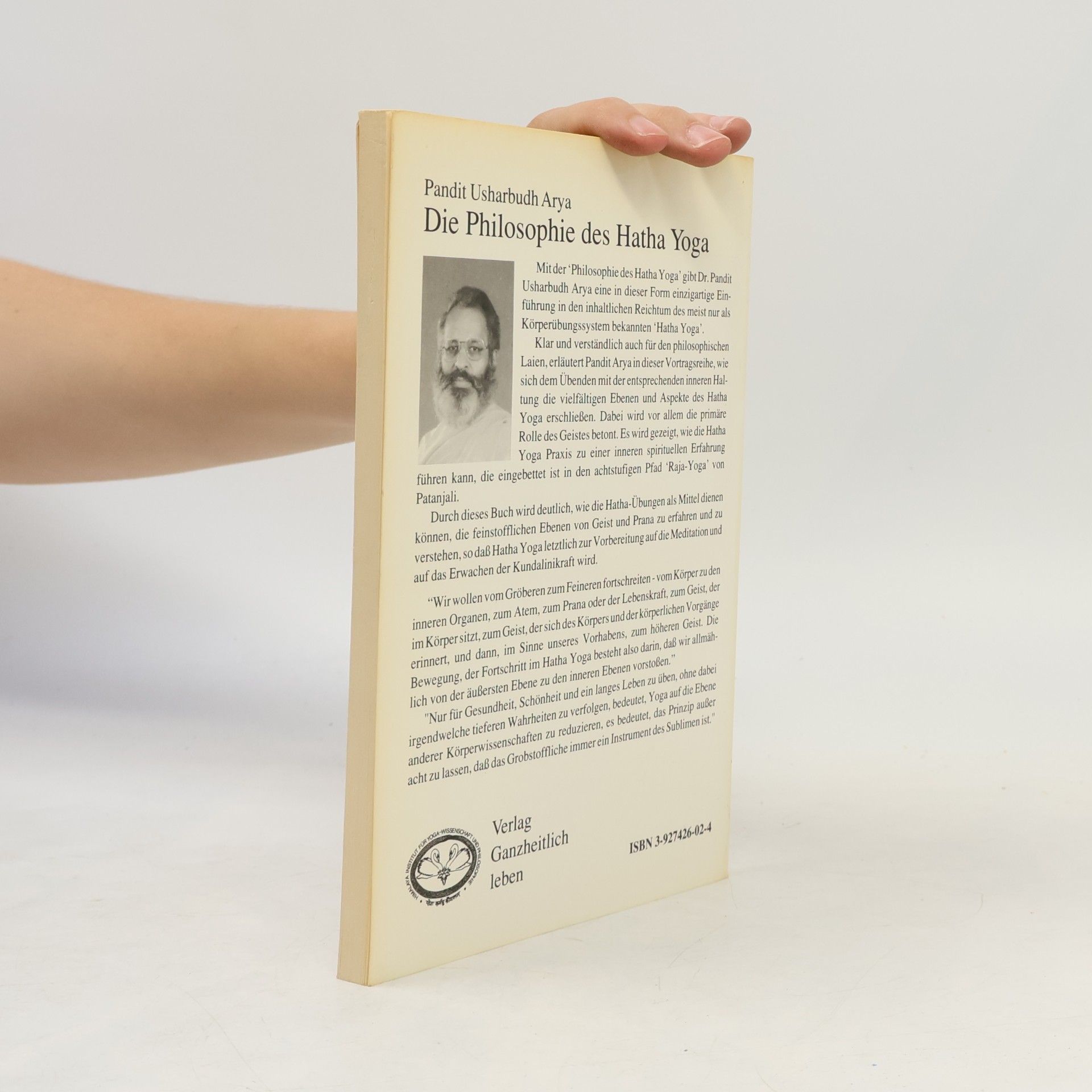 Swami Veda Bharatí Die Philosophie des Hatha-Yoga