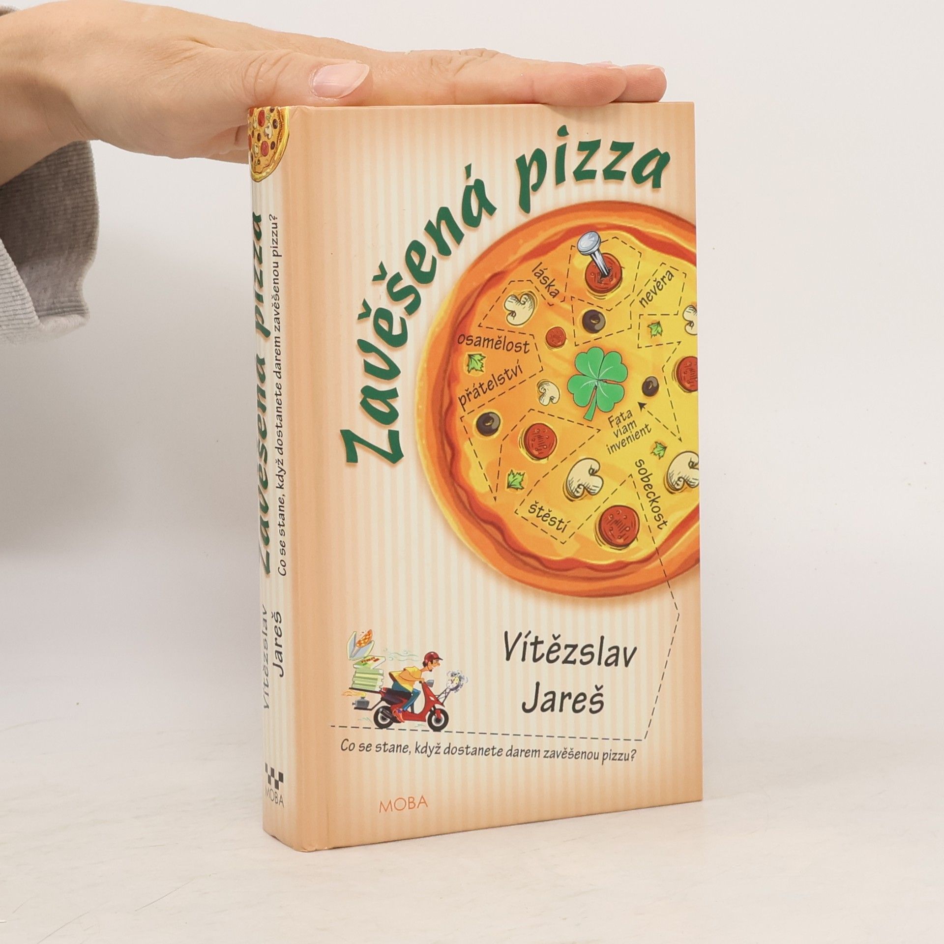 Vítězslav Jareš Zavěšená pizza