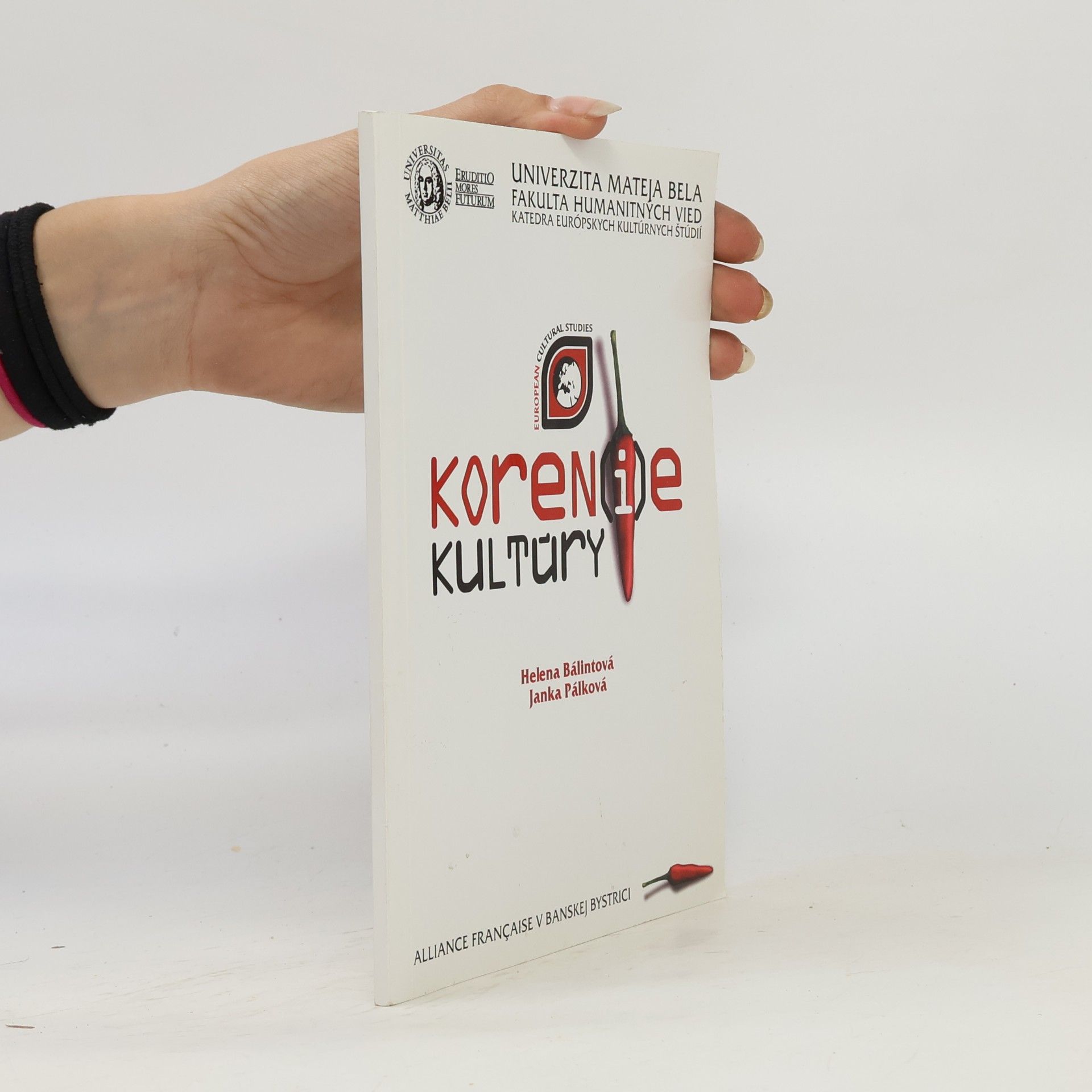 Helena Bálintová Korenie kultúry 1