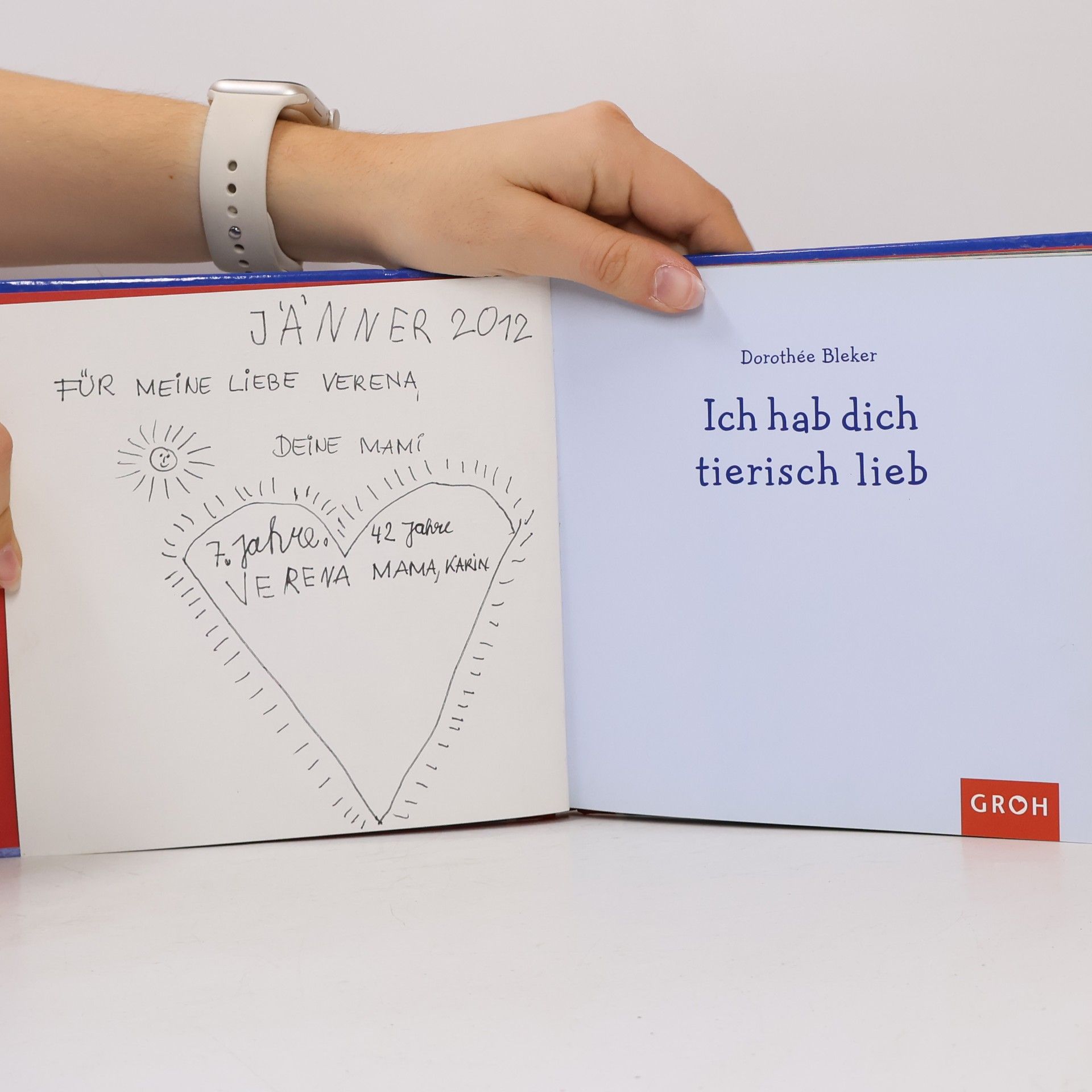 Dorothée Bleker Ich hab dich tierisch lieb