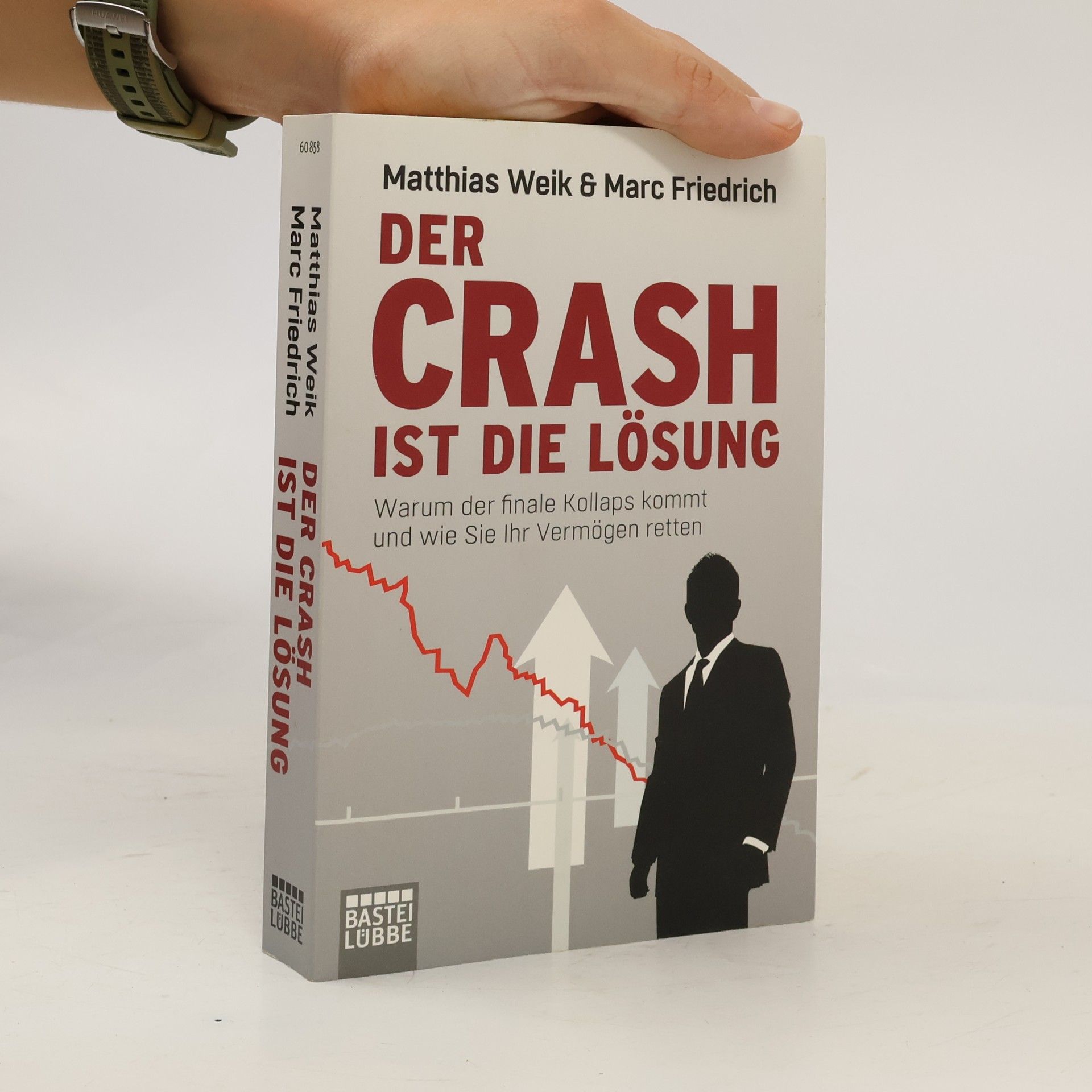 Marc Friedrich Der Crash Ist die Lösung