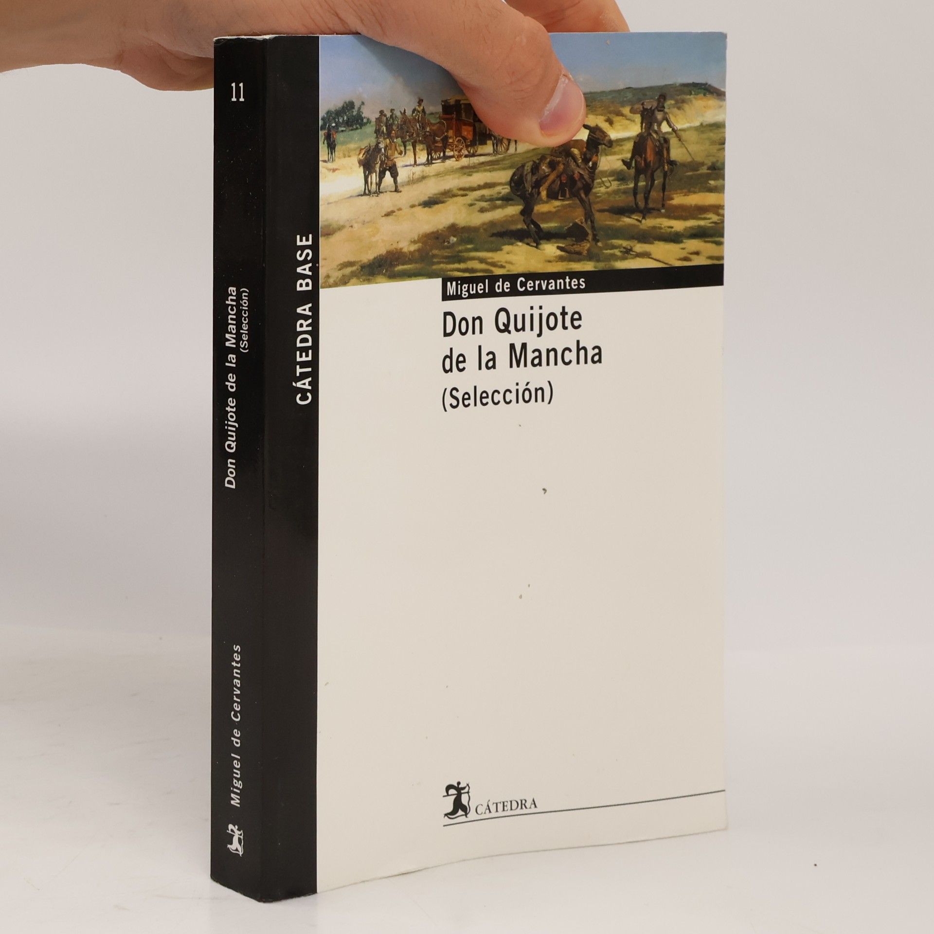 Miguel de Cervantes Don Quijote de la Mancha