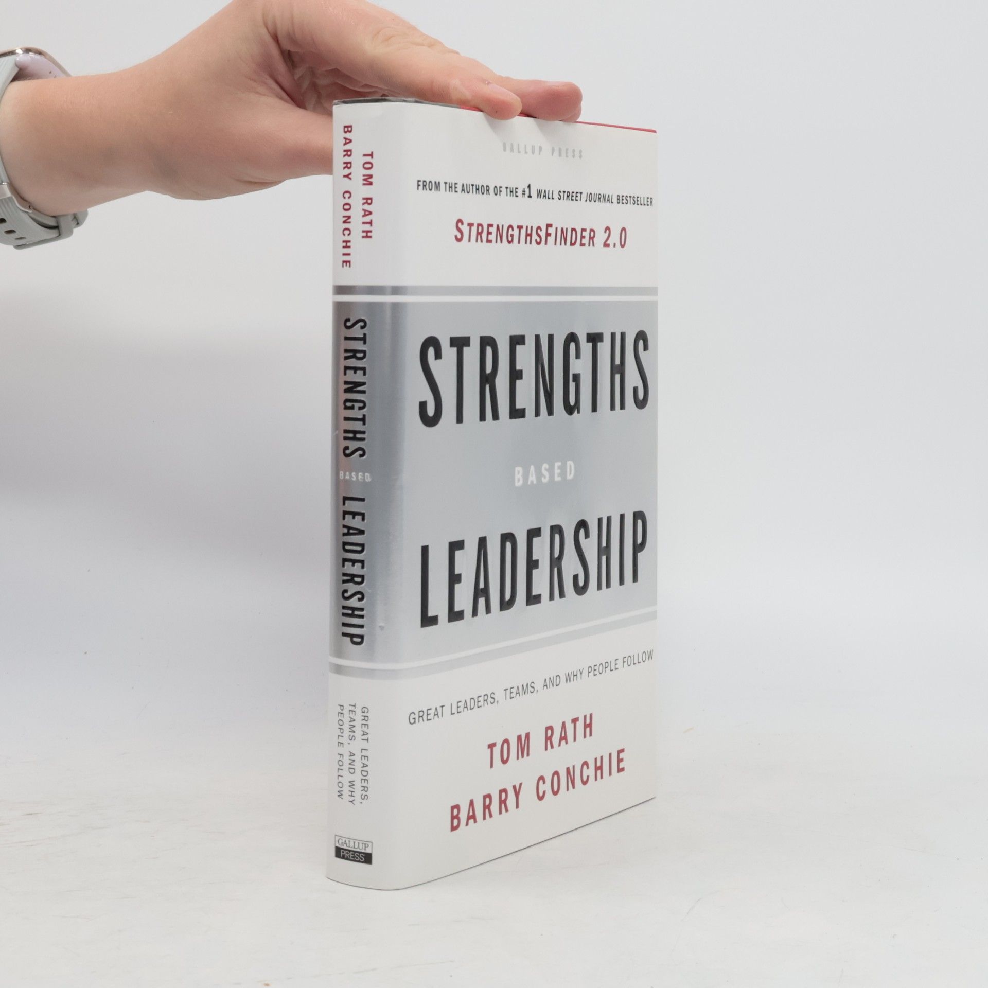 Tom Rath Strengths Based Leadership