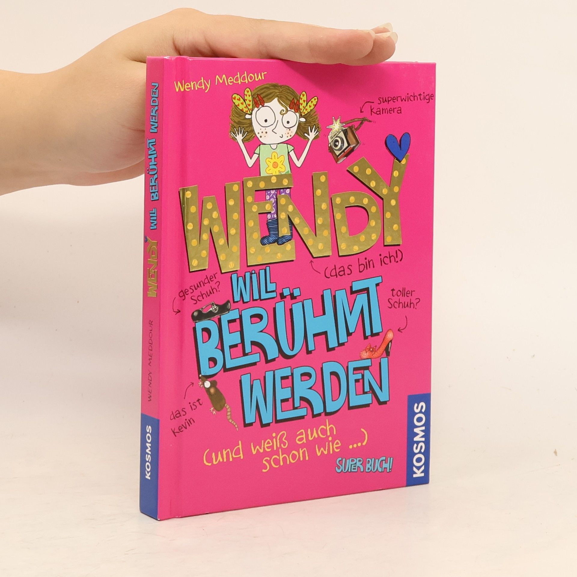 Wendy Meddour Wendy will berühmt werden (und weiß auch schon wie ...)