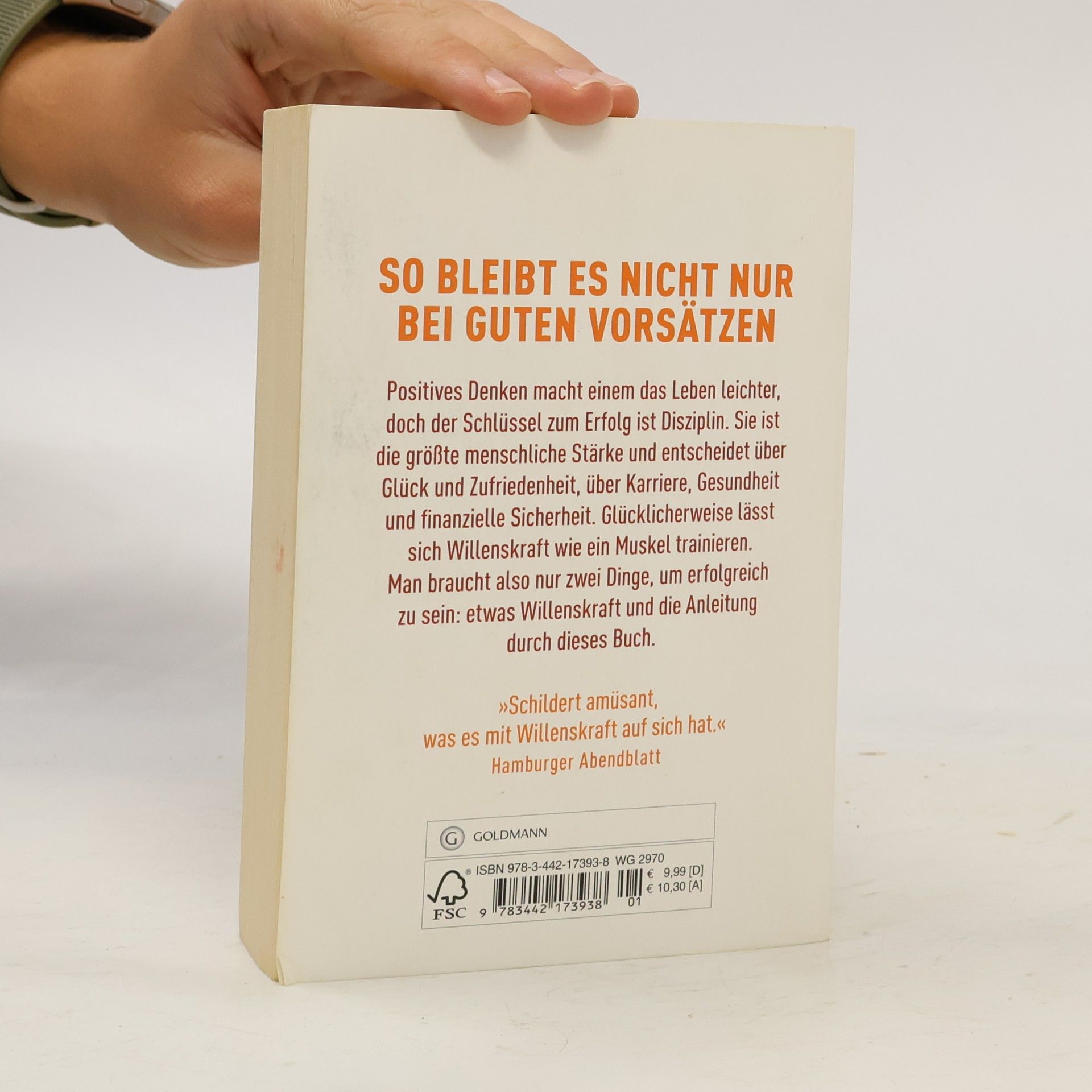 Roy F. Baumeister Die Macht der Disziplin
