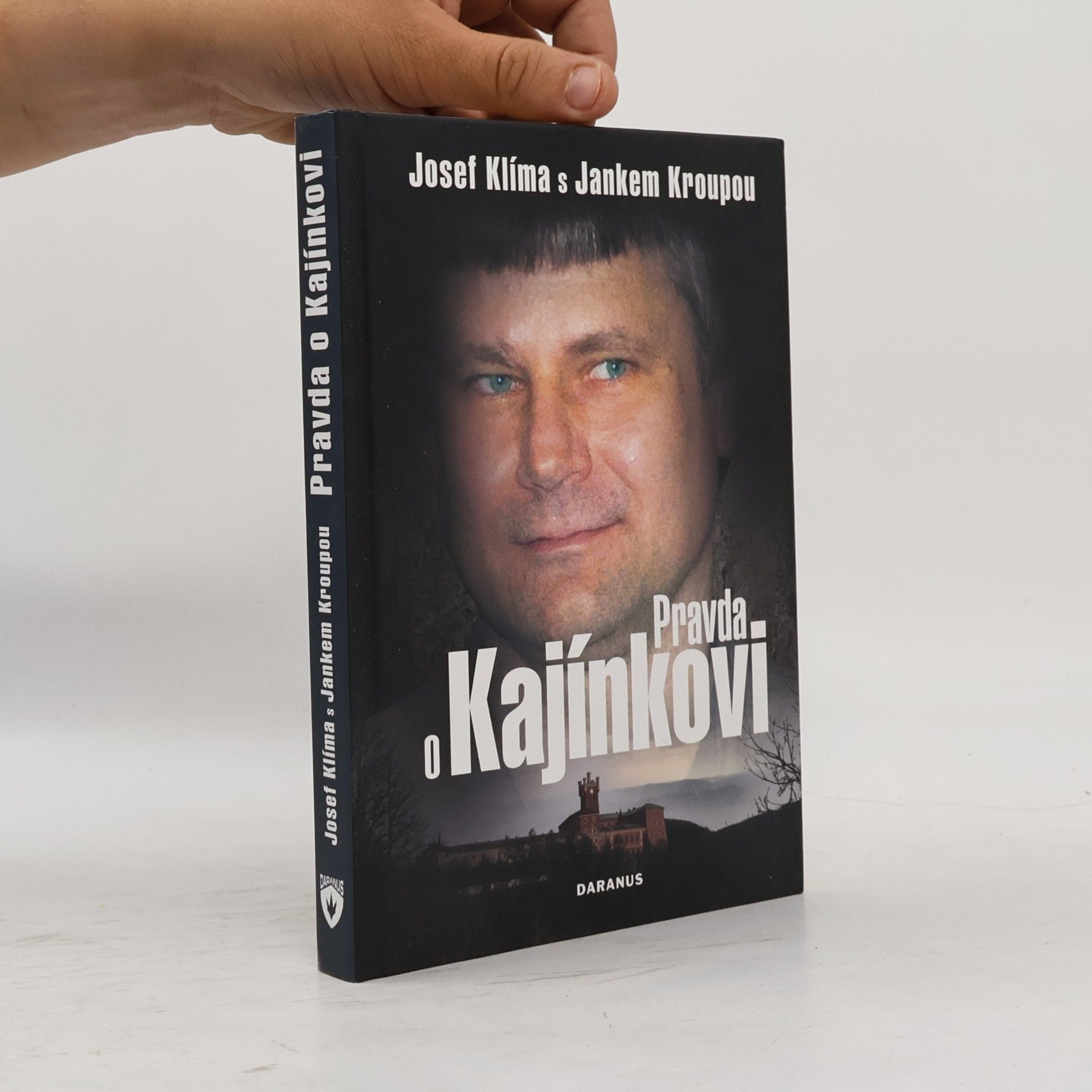 Josef Klíma Pravda o Kajínkovi