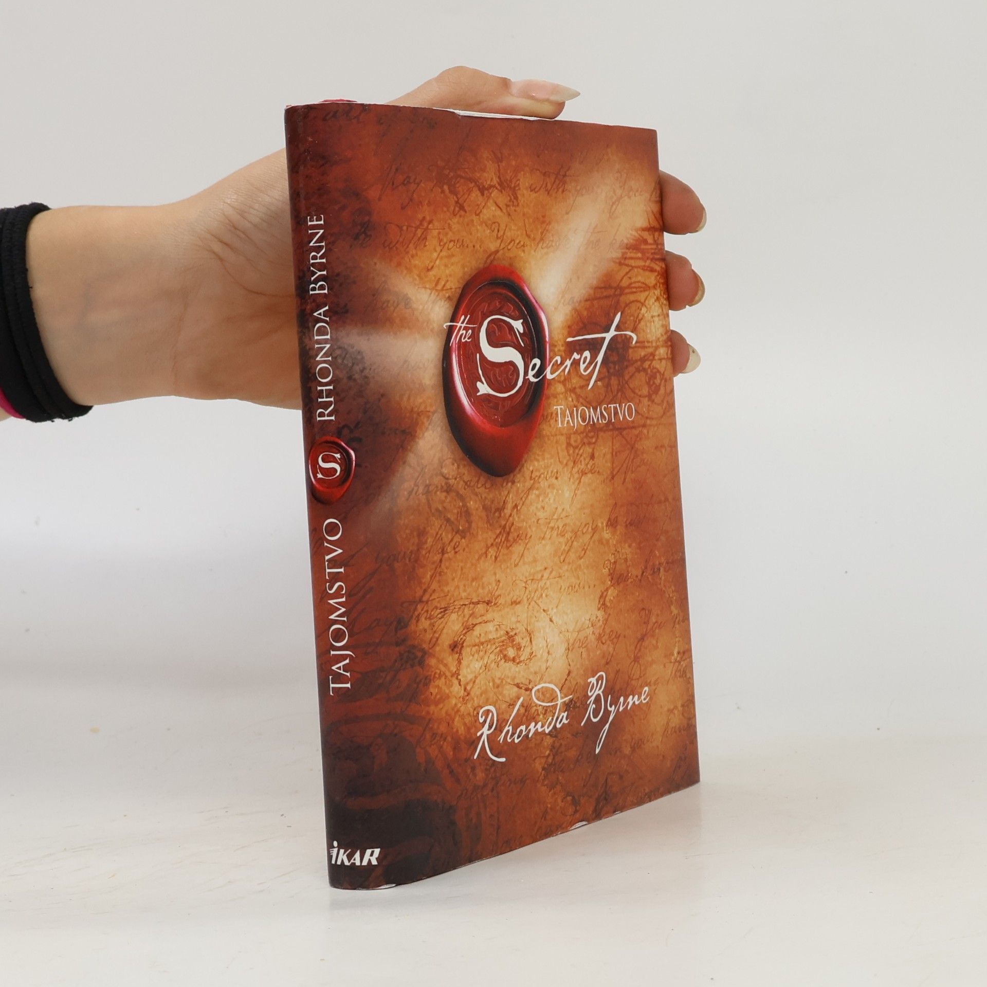 Rhonda Byrne Secret. Tajomstvo