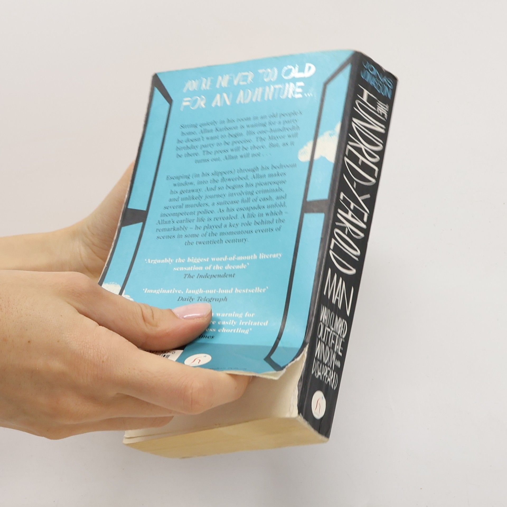 Jonas Jonasson The Hundred-Year-Old Man Who Climbed Out of the Window and Disappeared