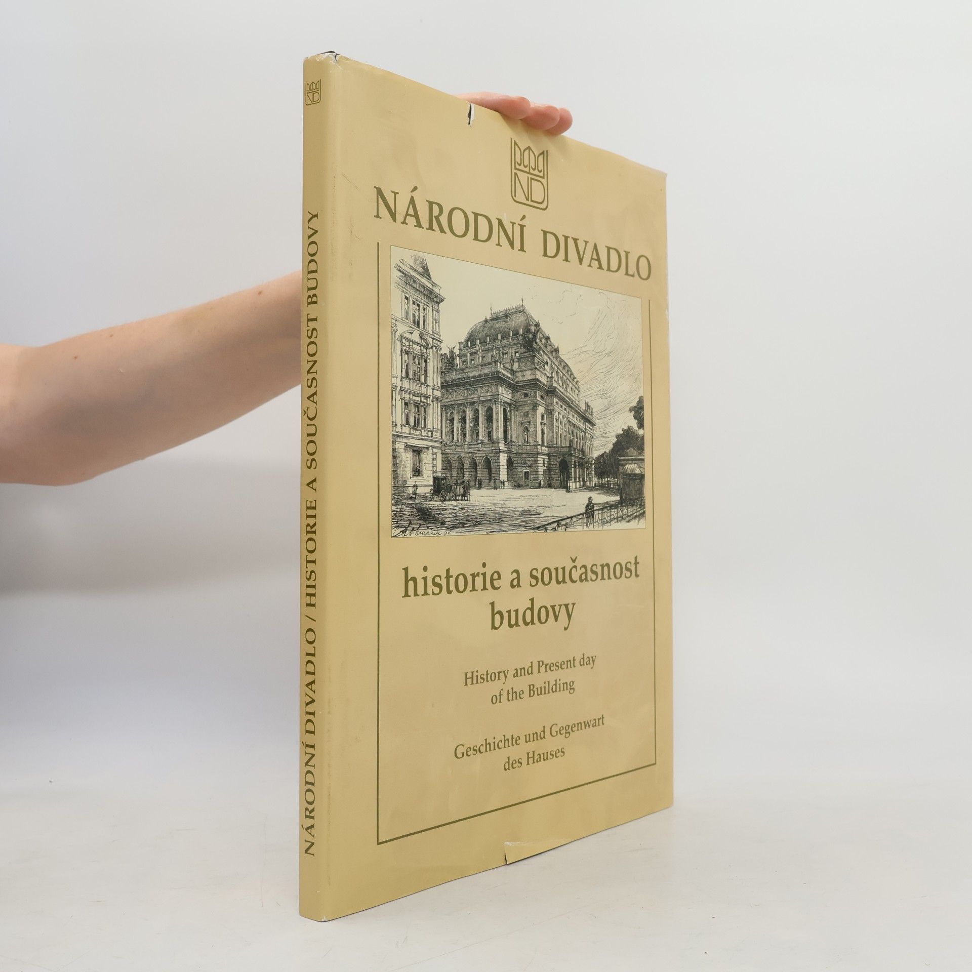 Jindřich Vybíral Národní divadlo. Historie a současnost budovy