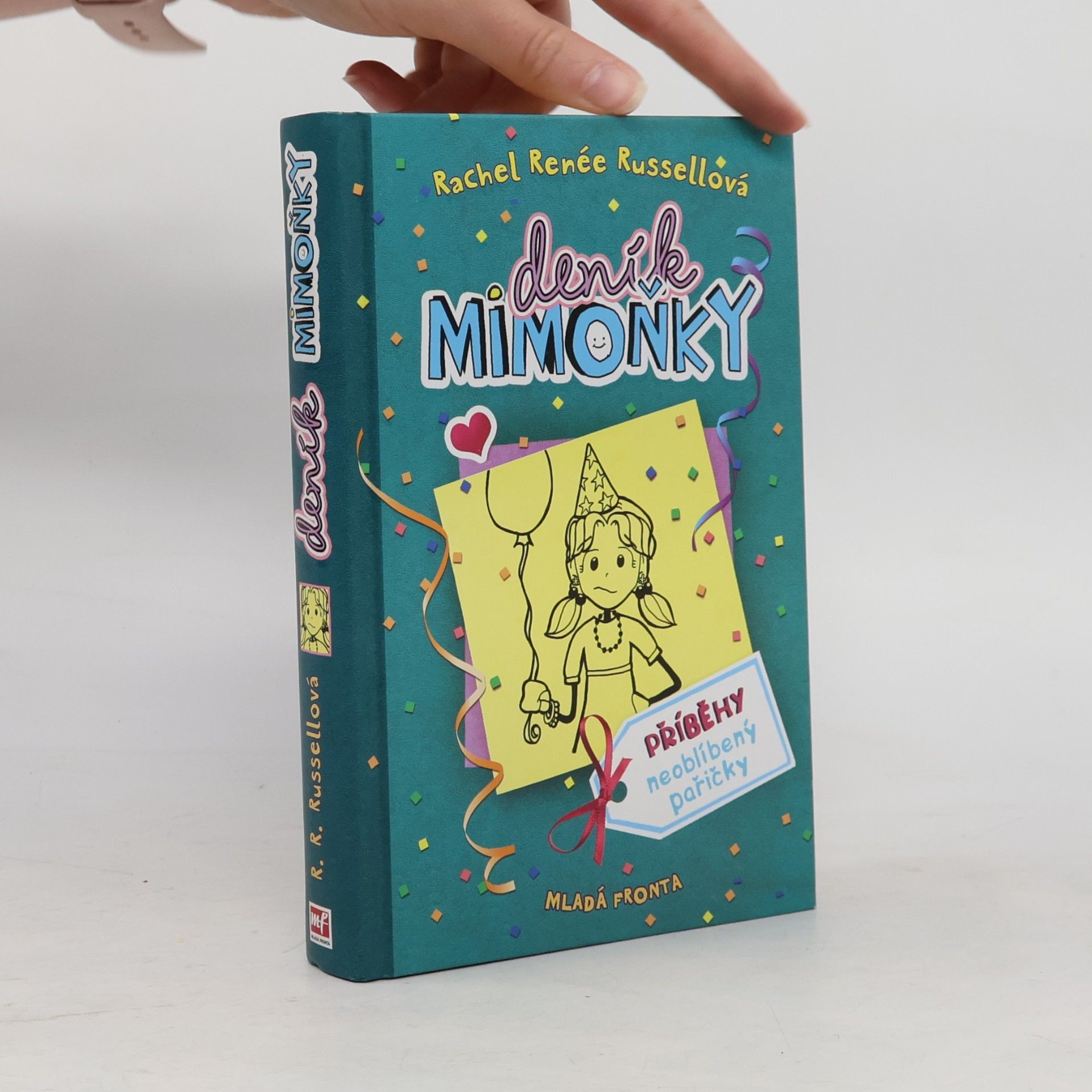 Rachel Renee Russell Deník mimoňky 2. Příběhy neoblíbený pařičky
