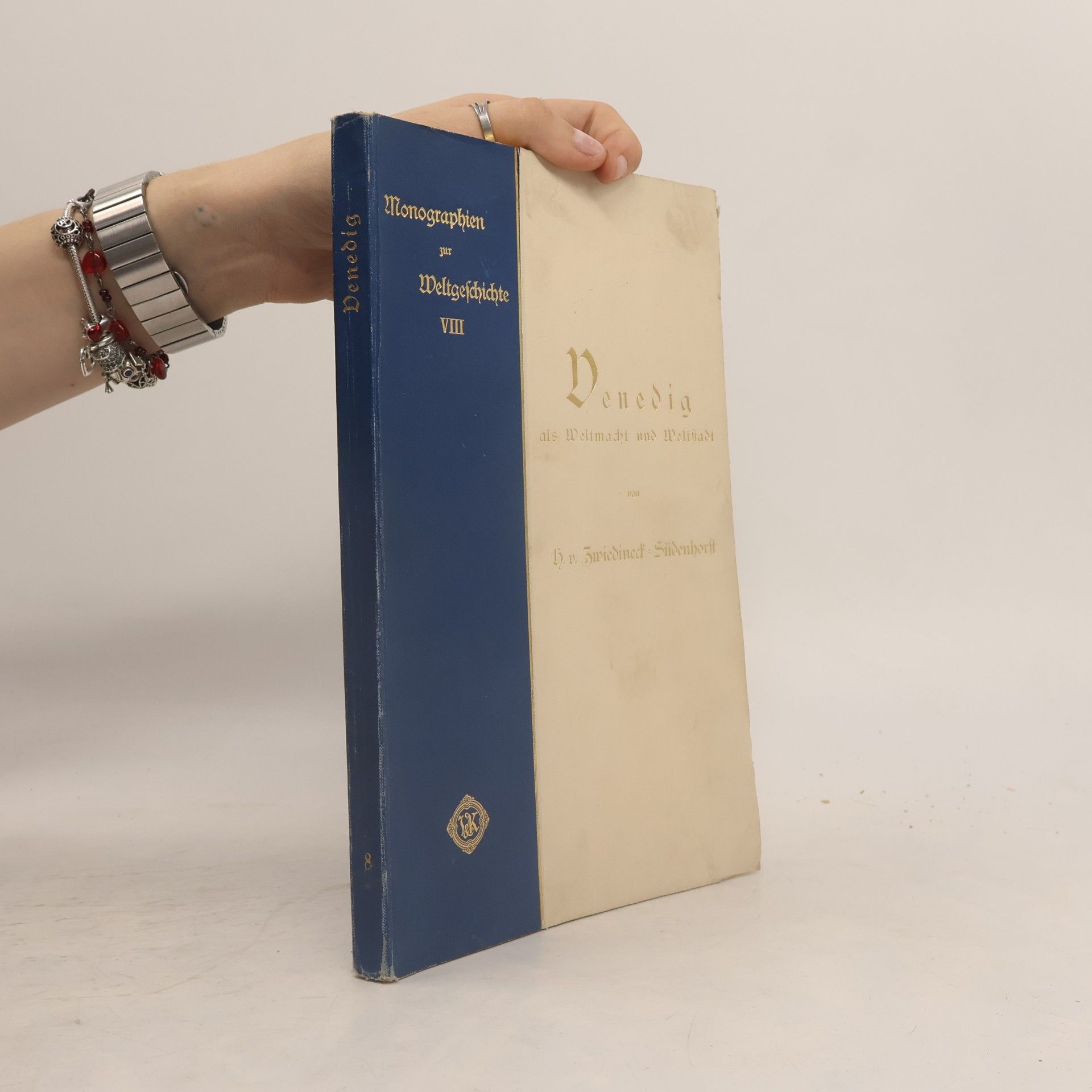 H. v. Zwiedineck-Südenhorst Monographien zur Weltgeschichte VIII