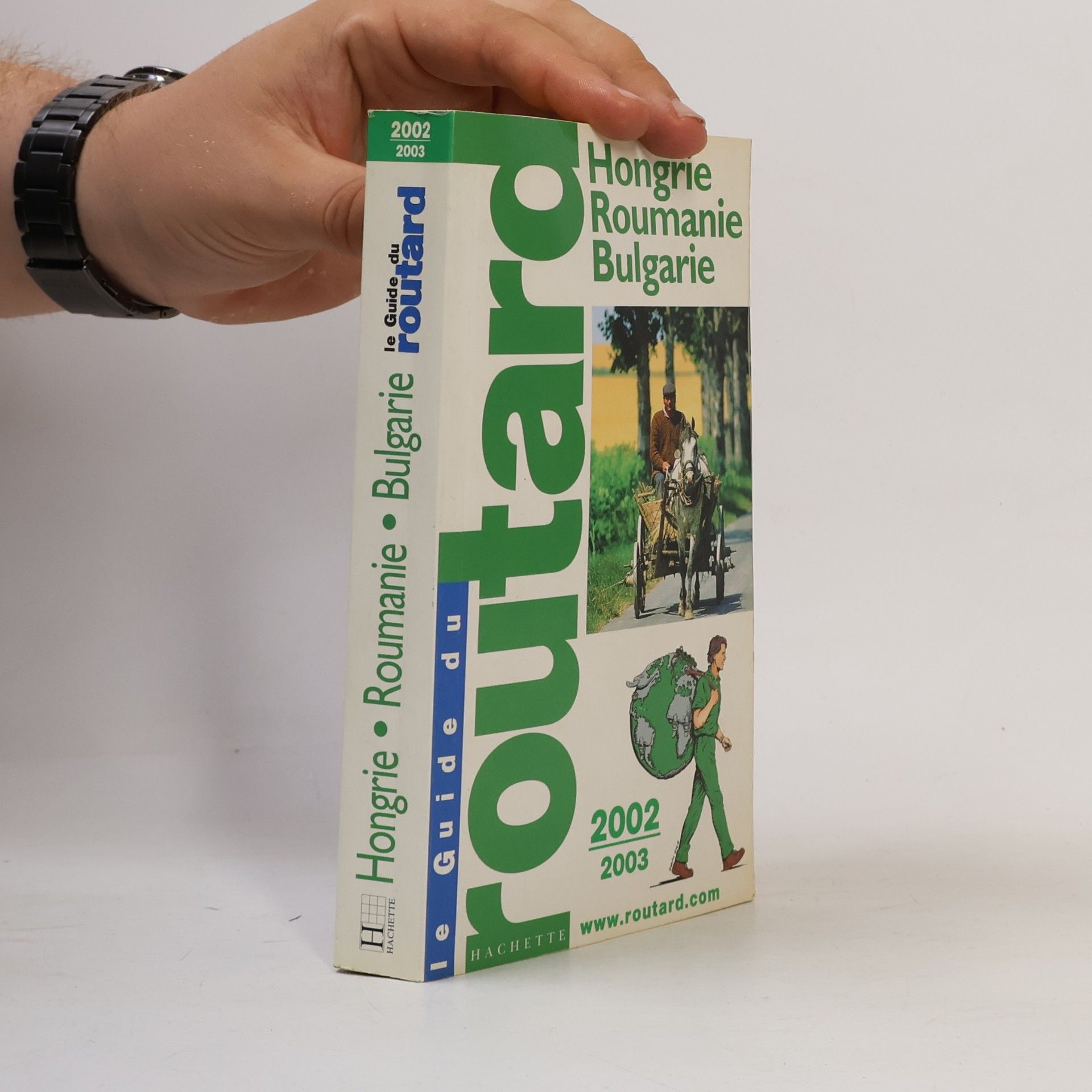 Collectif Le Guide du Routard: Hongrie, Roumanie, Bulgarie. Edition 2002-2003