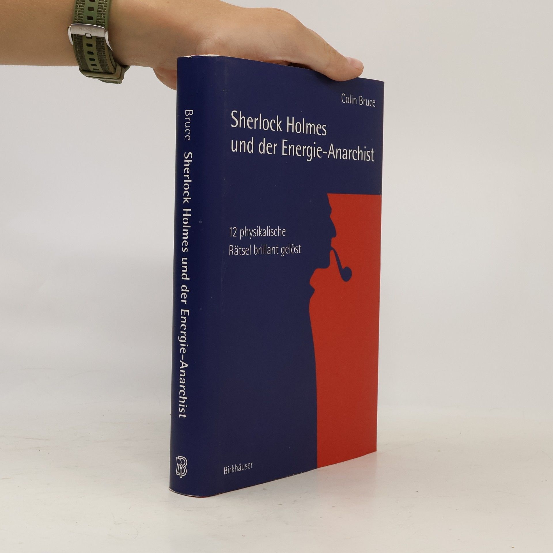 Colin Bruce Sherlock Holmes und der Energie-Anarchist