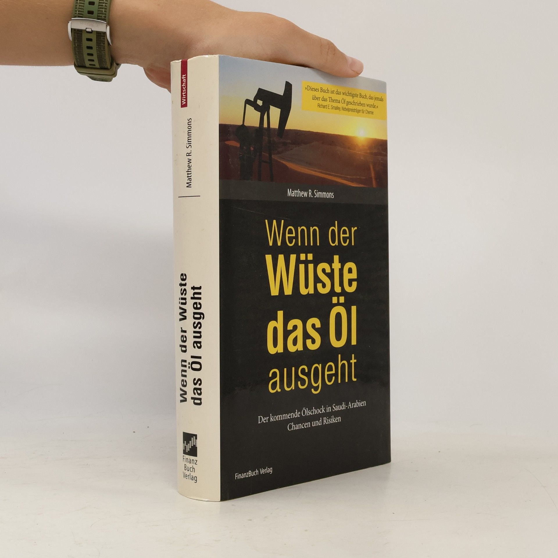 Richard E. Smalley Wenn der Wüste das Öl ausgeht