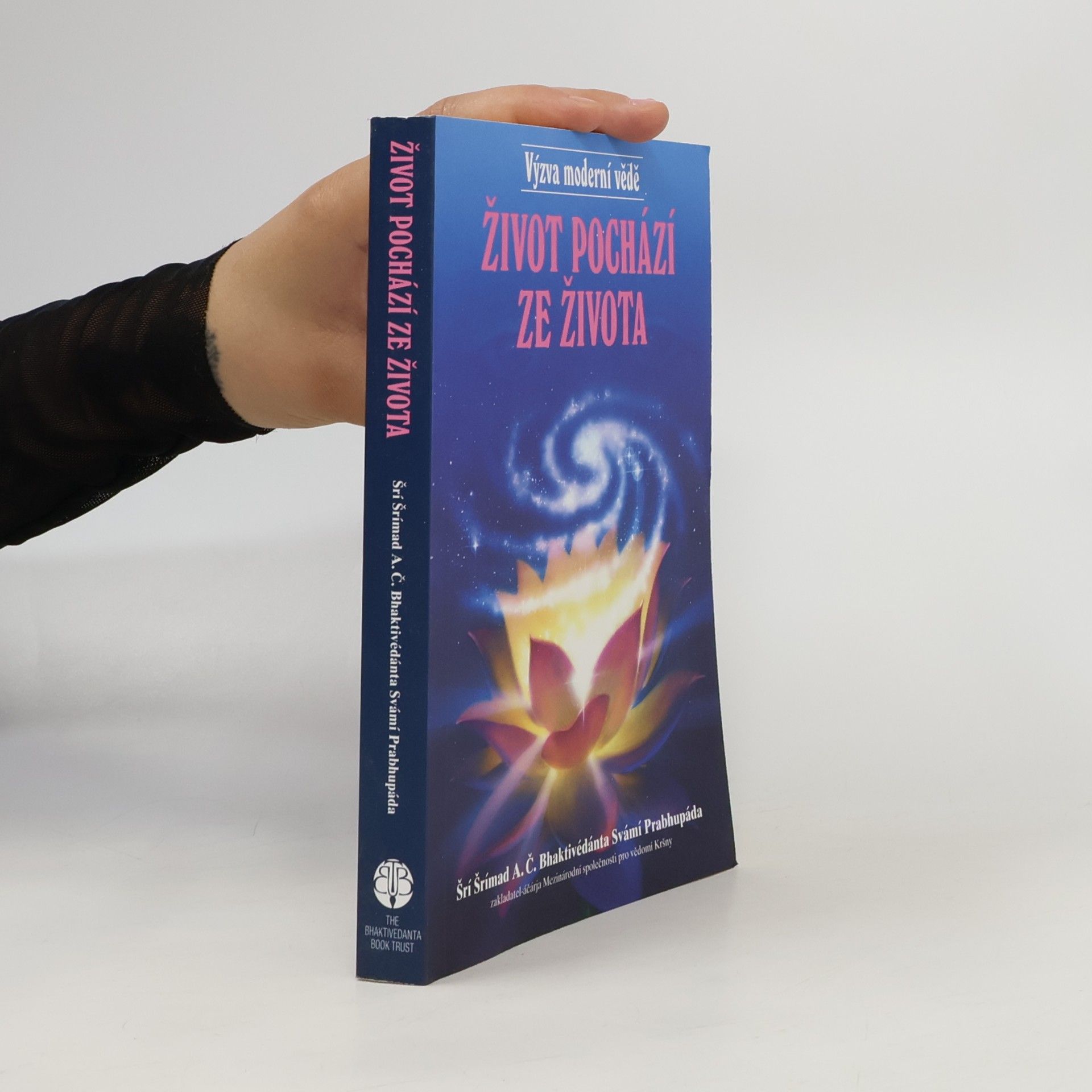 Šrí Šrímad A. Č. Bhaktivédanta Swami Prabhupáda Život pochází ze života