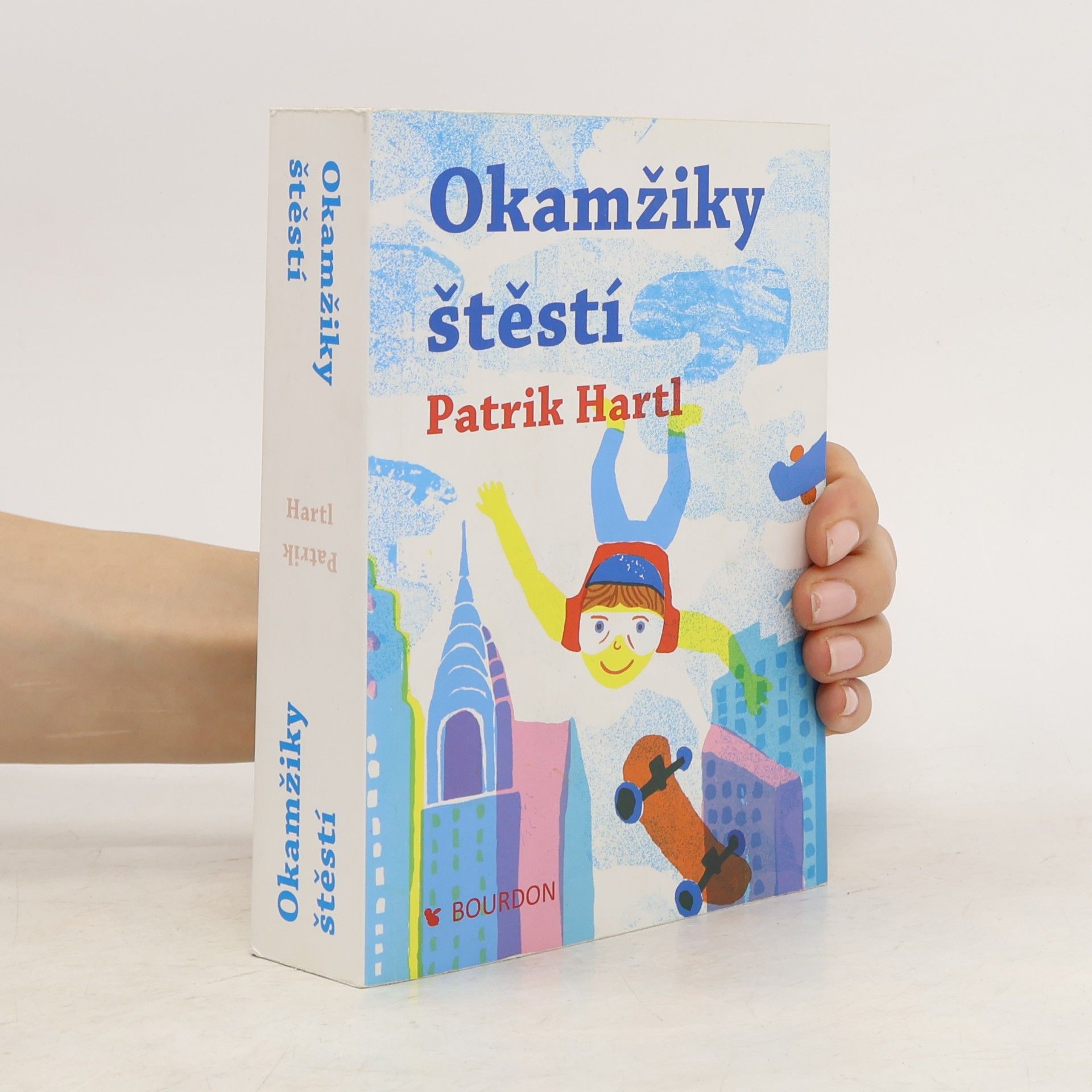 Patrik Hartl Okamžiky štěstí