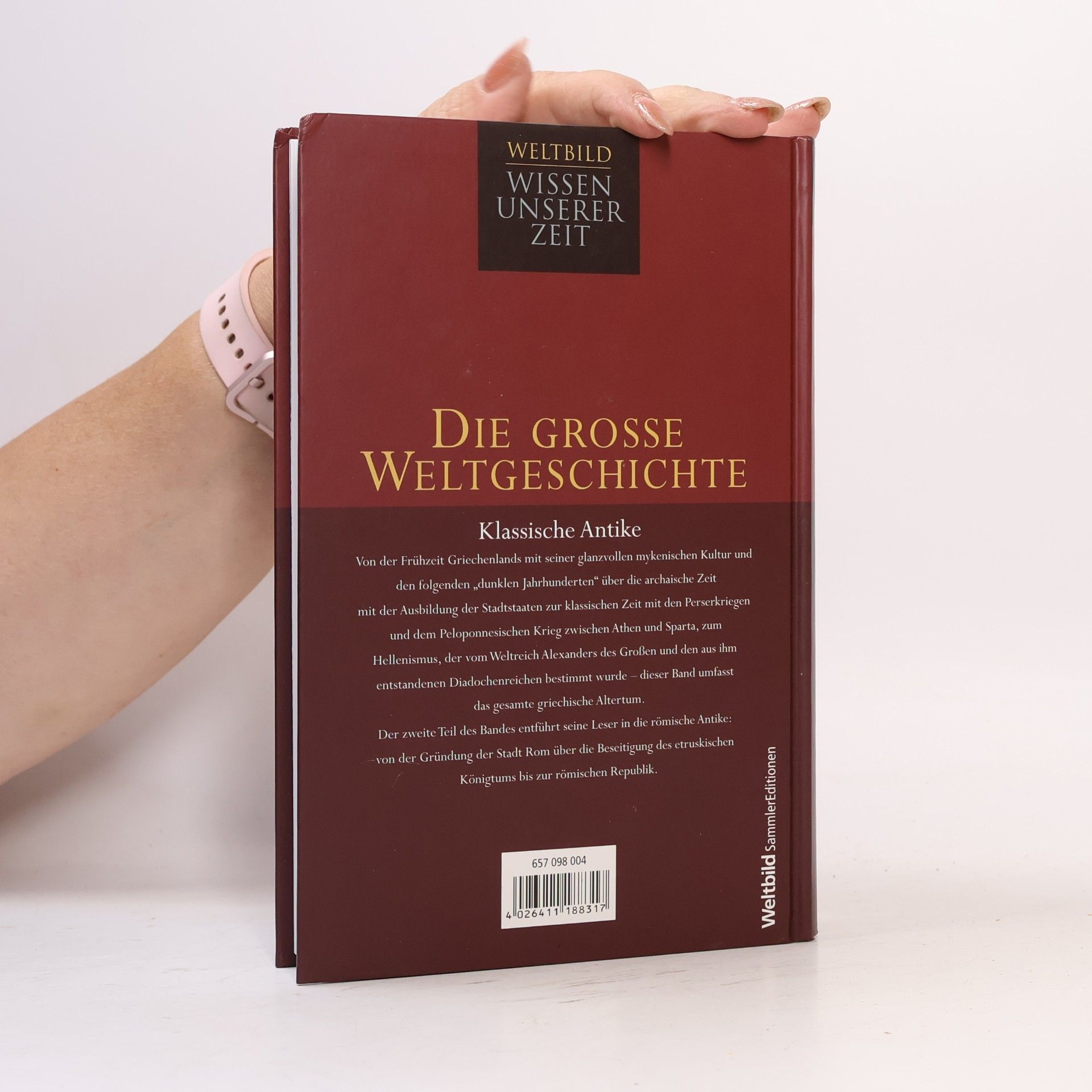 Autorenkollektiv Die Grosse Weltgeschichte. Klassische Antike