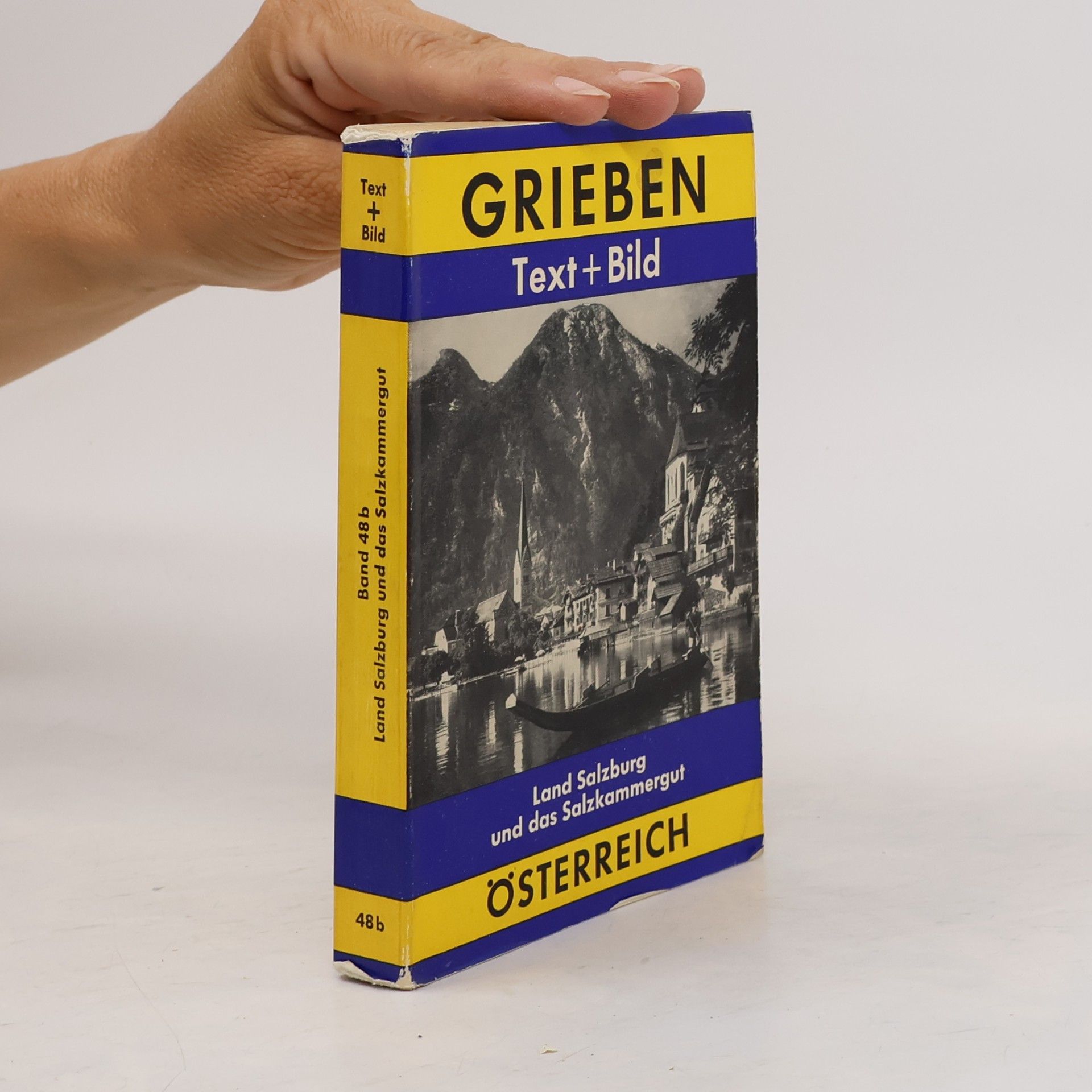 Autorenkollektiv Österreich 48b. Land Salzburg und das Salzkammergut