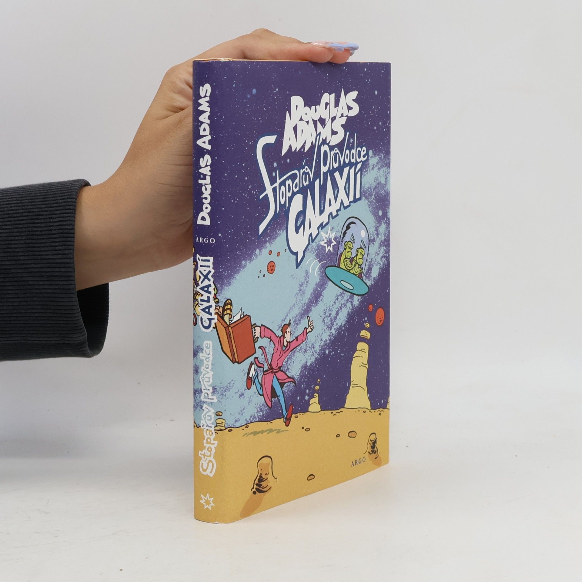 Douglas Adams Stopařův průvodce Galaxií