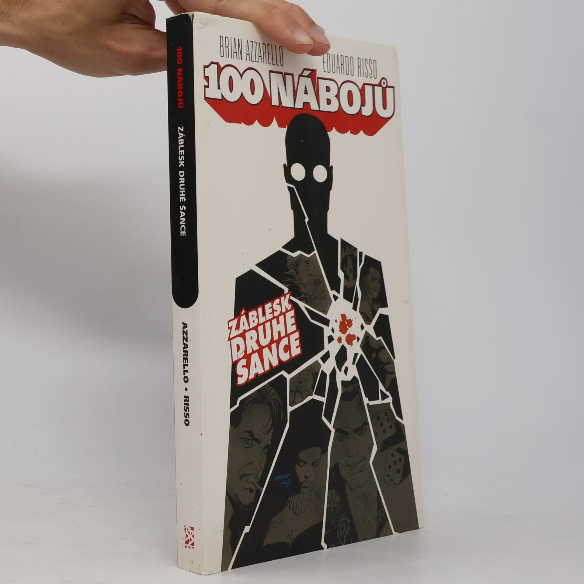 Eduardo Risso 100 nábojů. Záblesk druhé šance