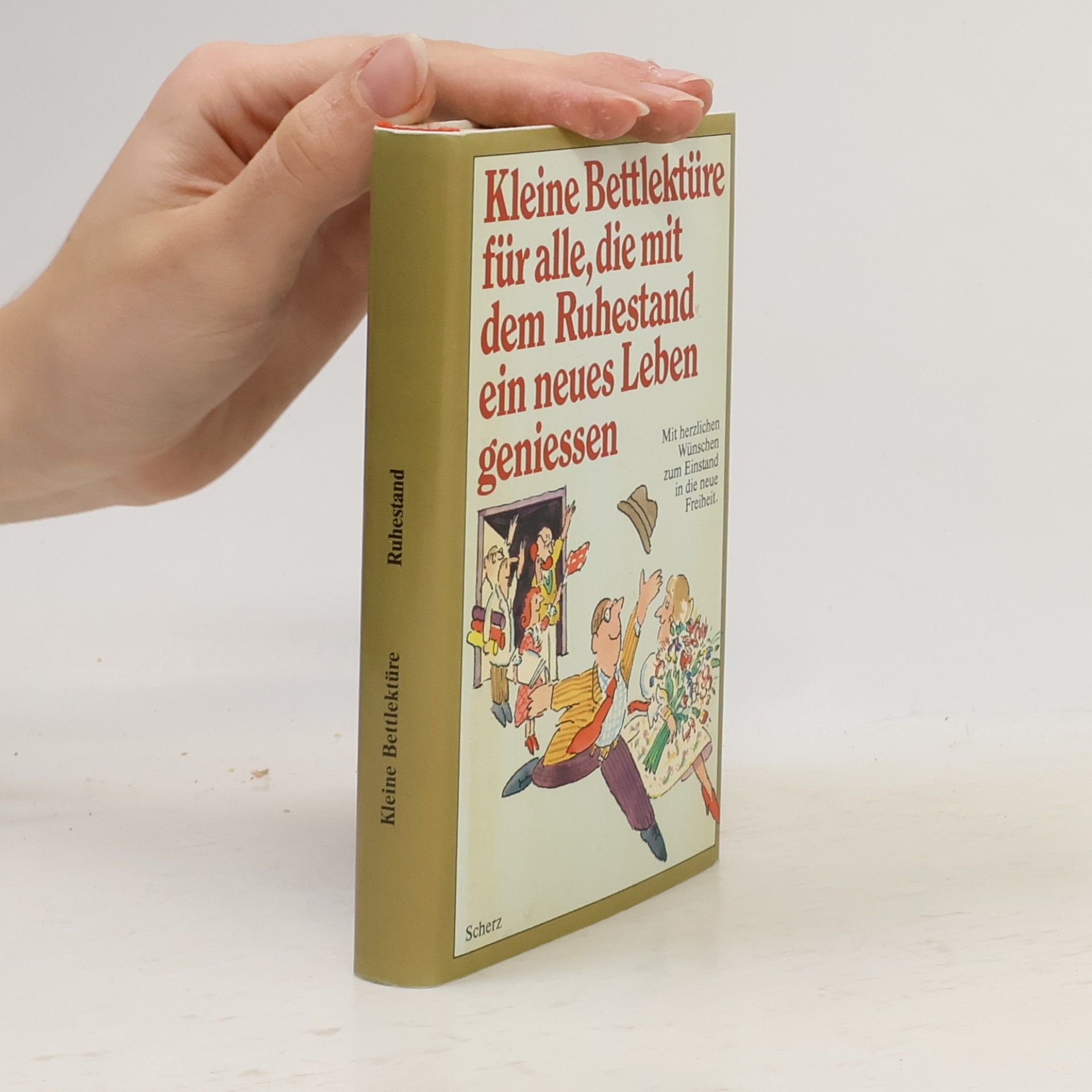 Katharina Steiner Kleine Bettlektüre für alle, die mit dem Ruhestand ein neues Leben geniessen