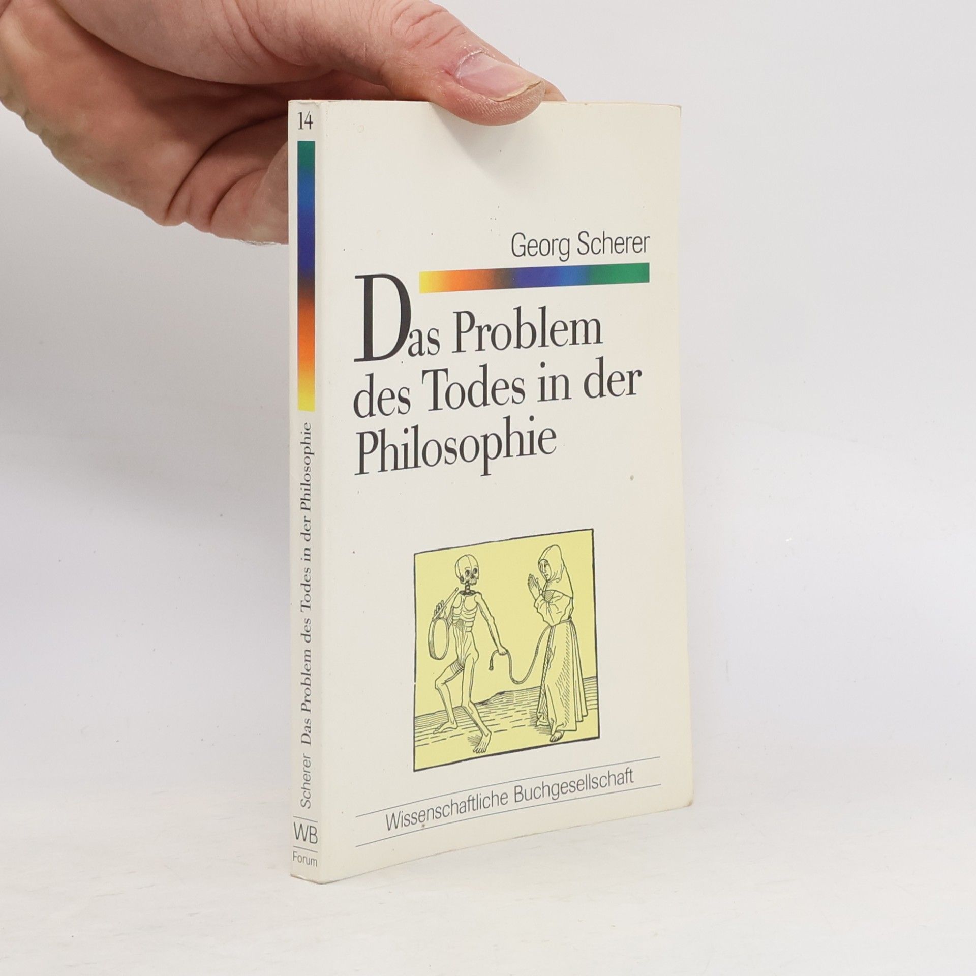 Georg Scherer Forum: Das Problem des Todes in der Philosophie