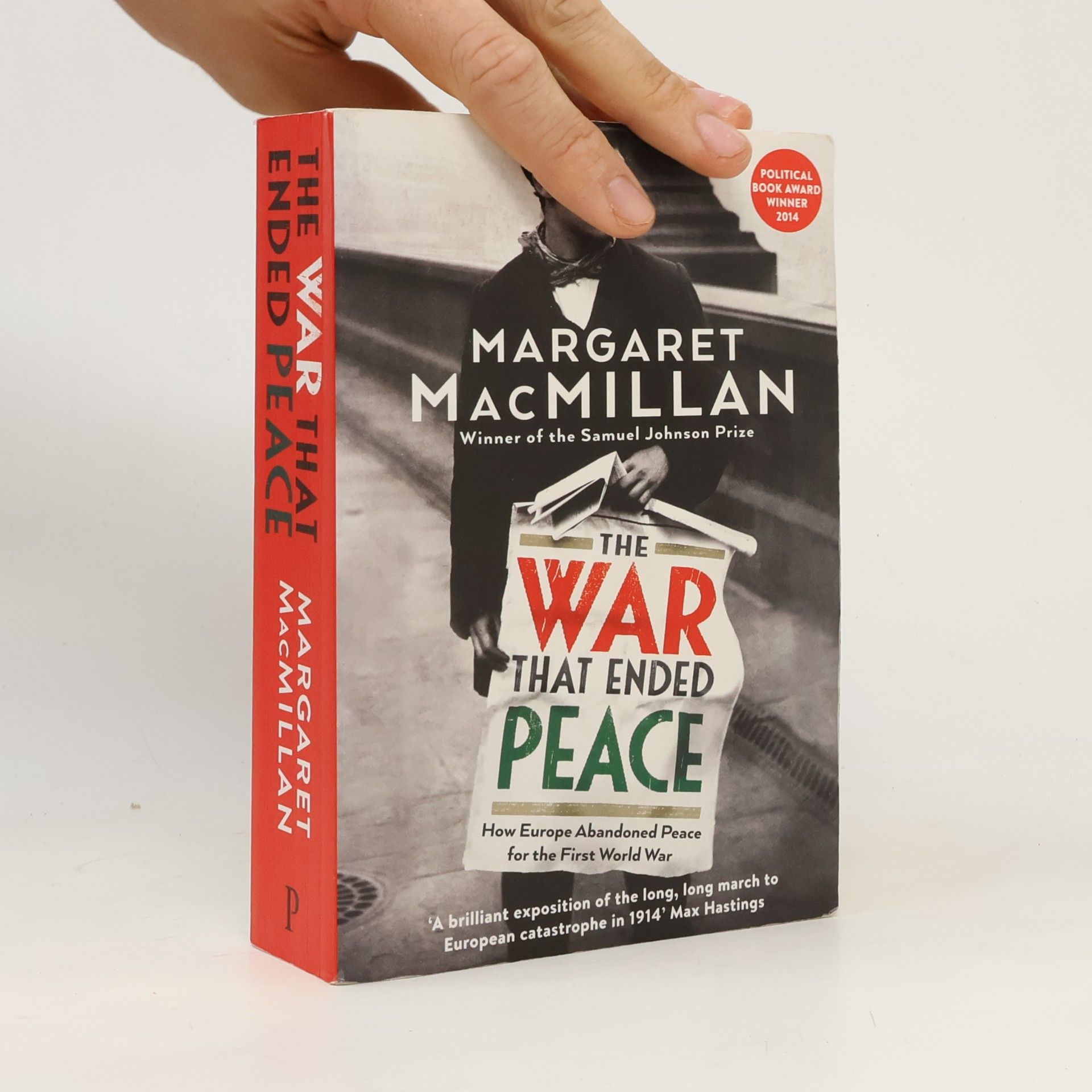 Margaret MacMillan The War that Ended Peace