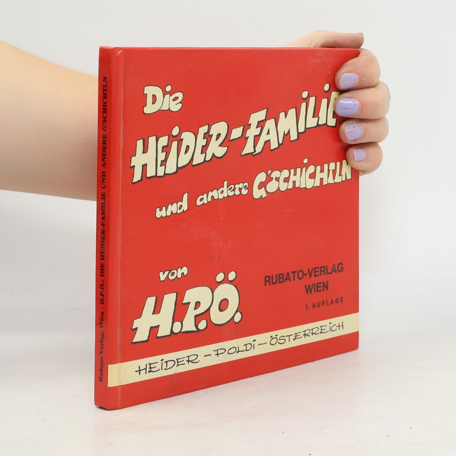 Leopold Heider Die Heider-Familie und andere G'schichtln