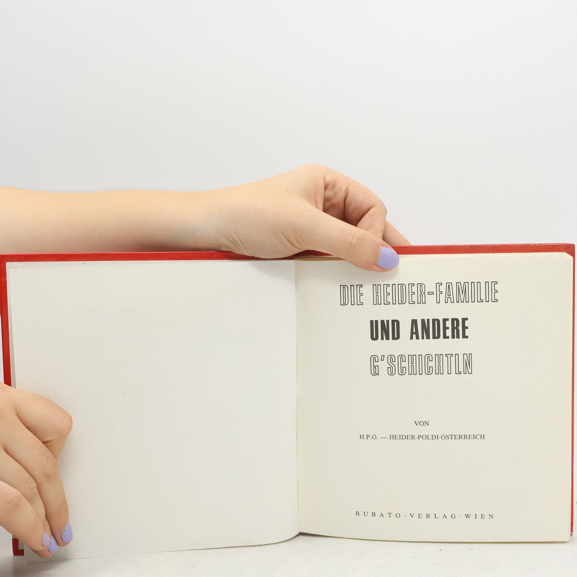 Leopold Heider Die Heider-Familie und andere G'schichtln